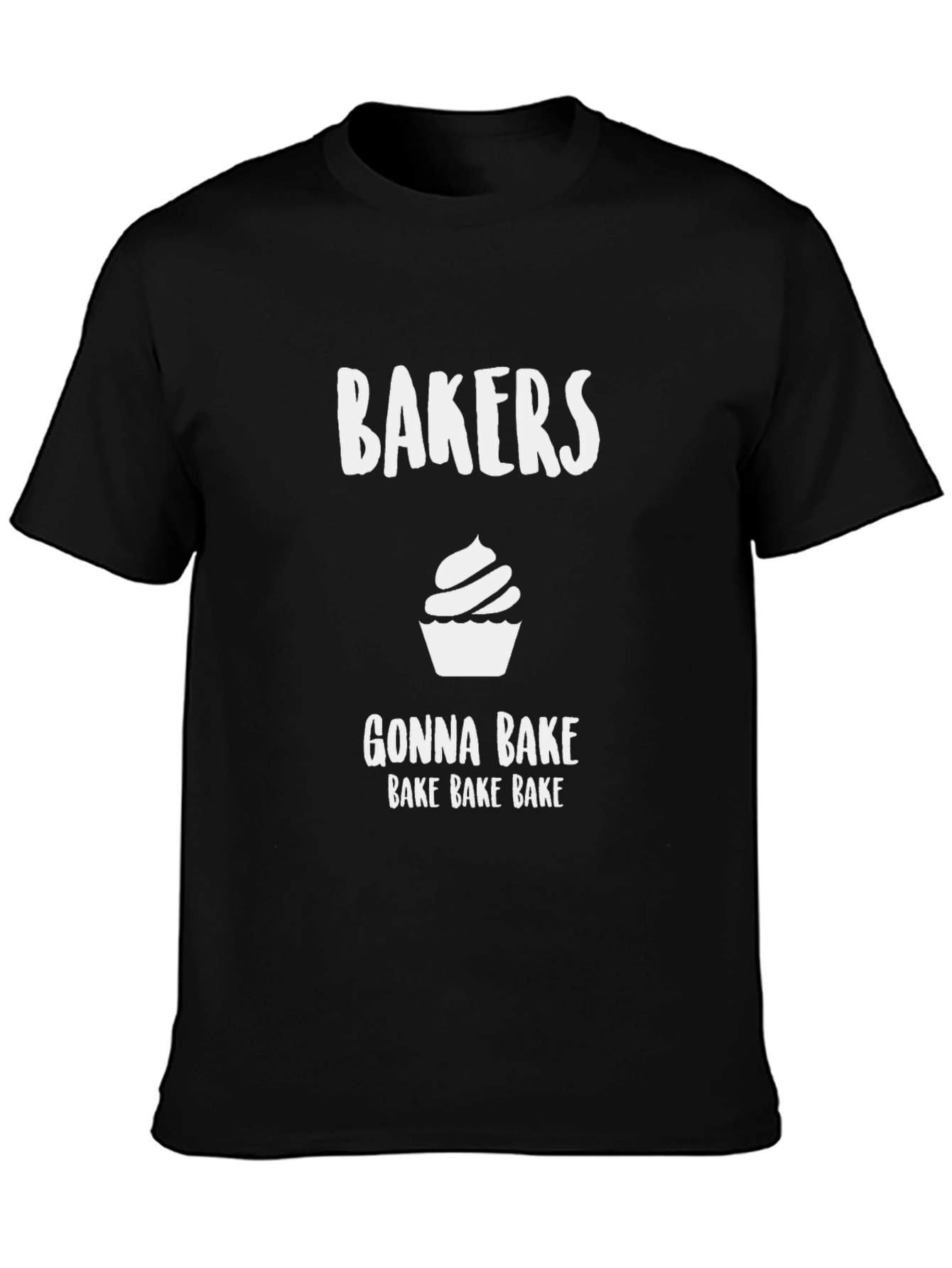Bakers Gonna Bake Graphic T-Shirt - Black