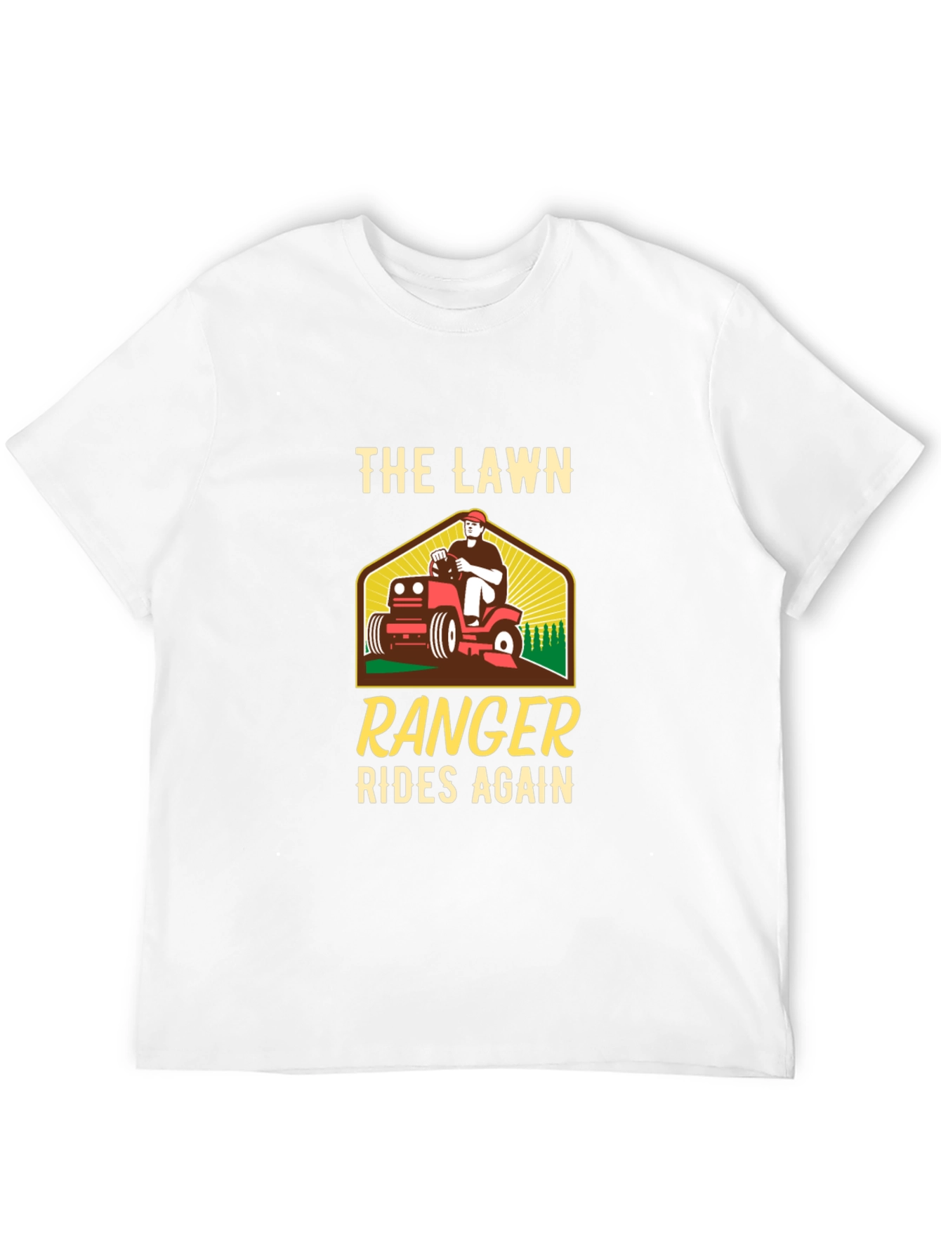 The Lawn Ranger Rides Again T-Shirt