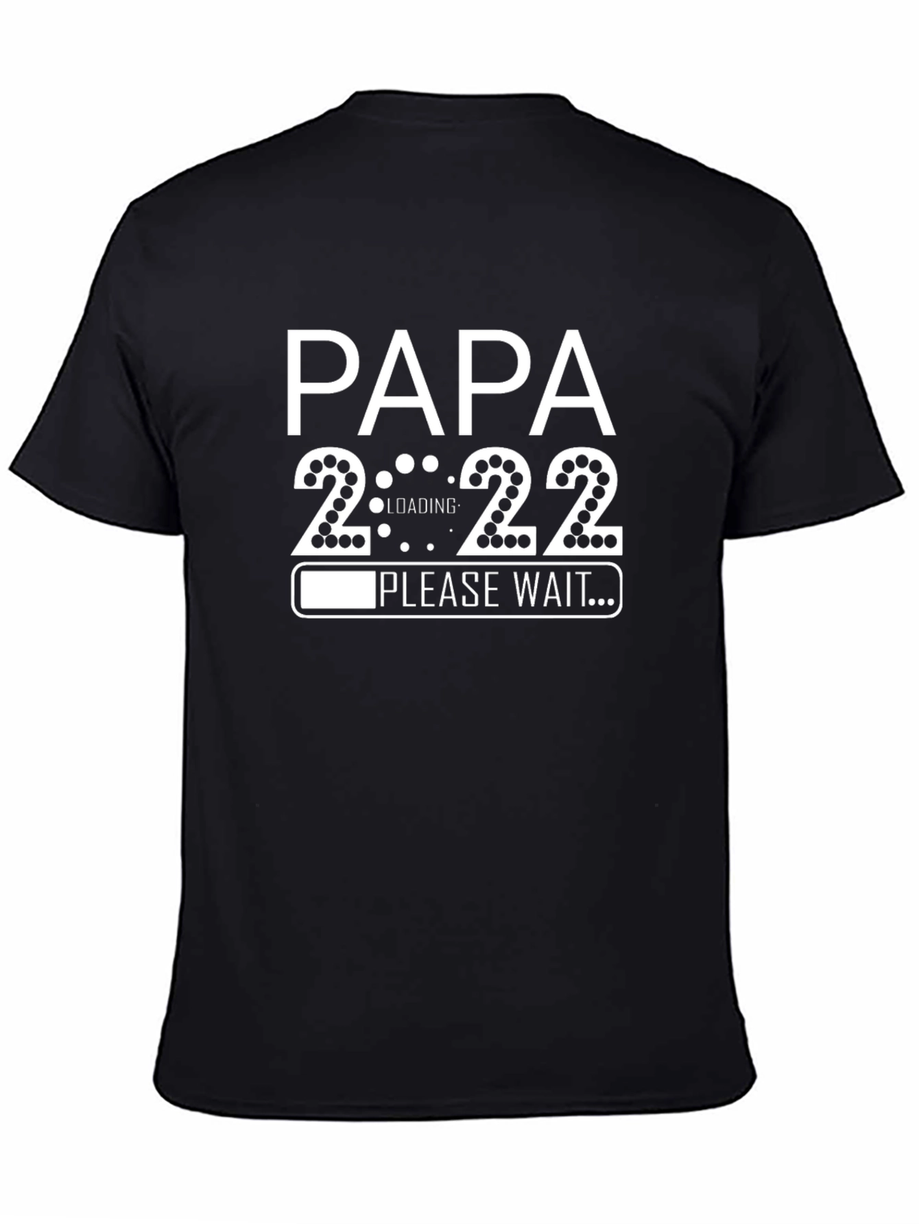 Papa Loading 2022 Expecting Dad T-Shirt