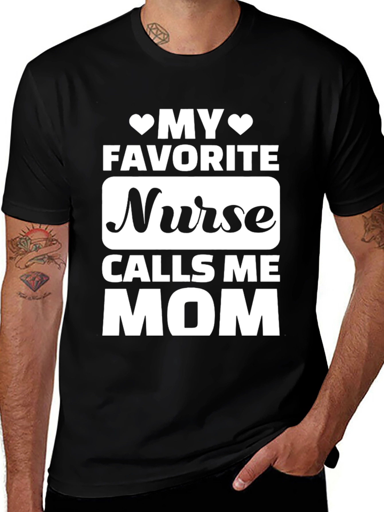 My Favorite Nurse Calls Me Mom T-Shirt