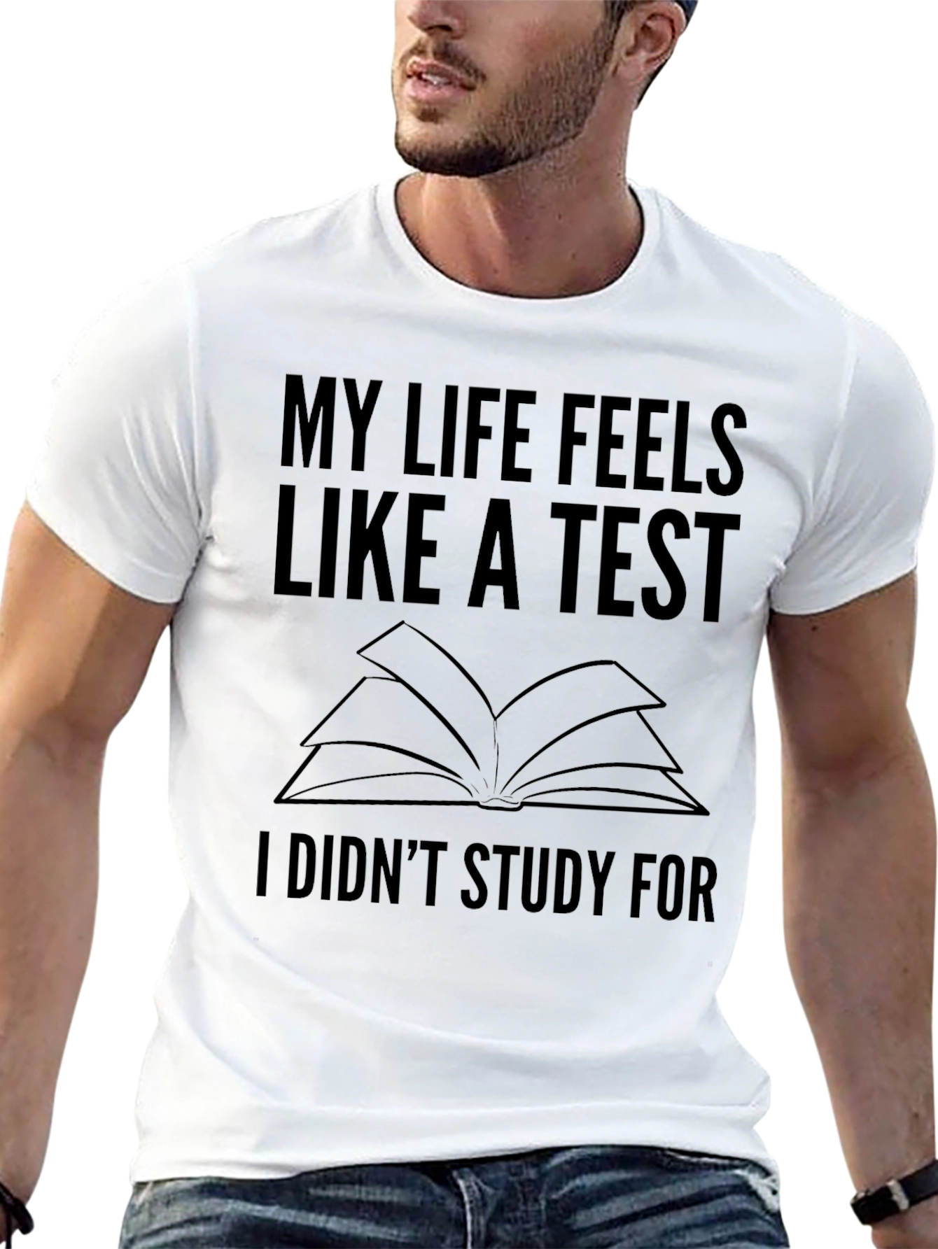 My Life Feels Like a Test T-Shirt