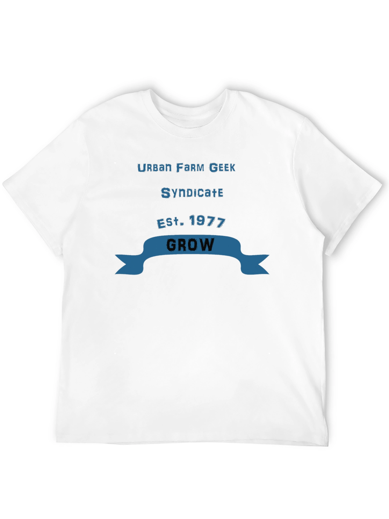 Urban Farm Geek Syndicate Est. 1977 Grow T-Shirt