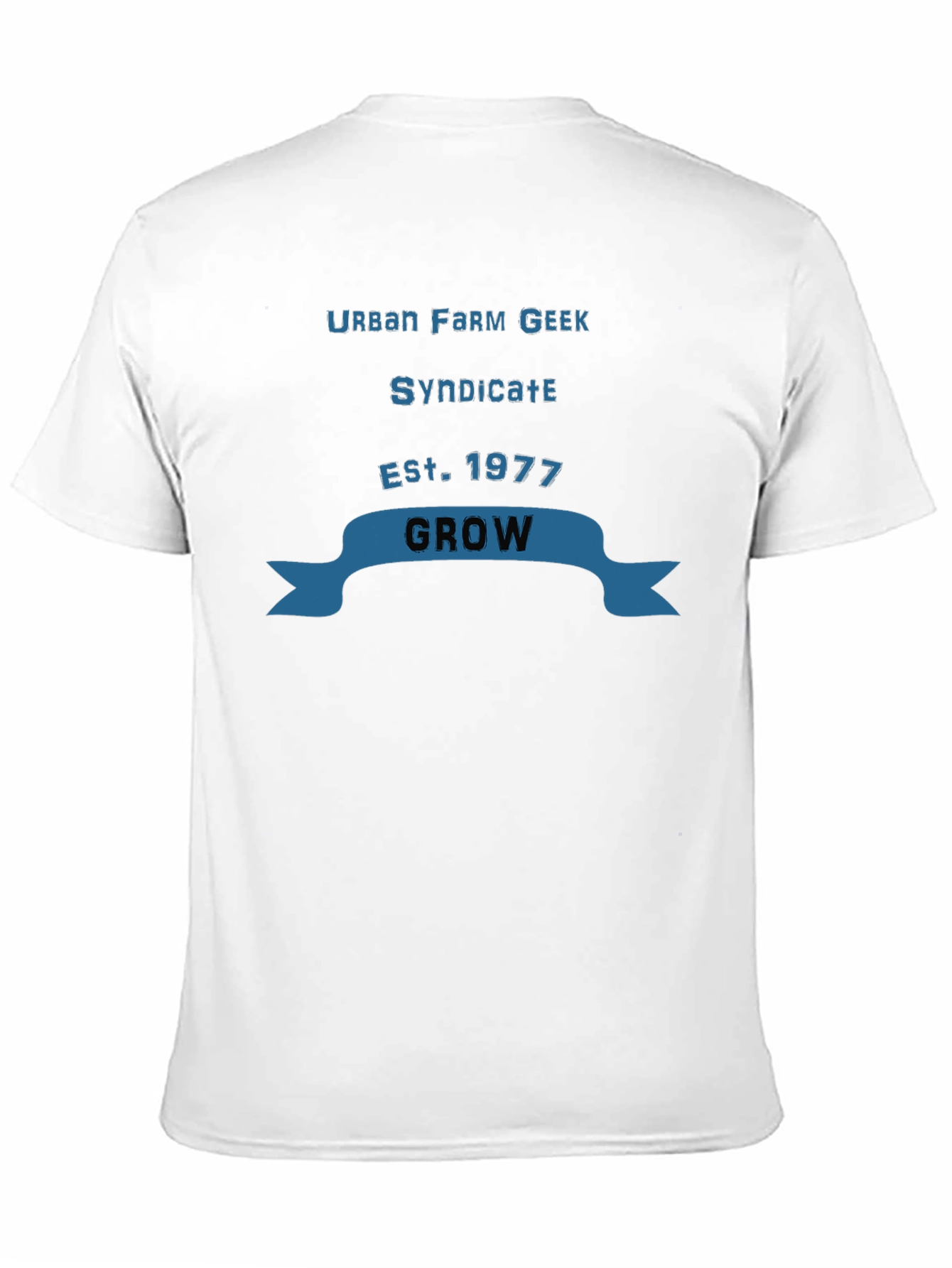 Urban Farm Geek Syndicate Est. 1977 Grow T-Shirt