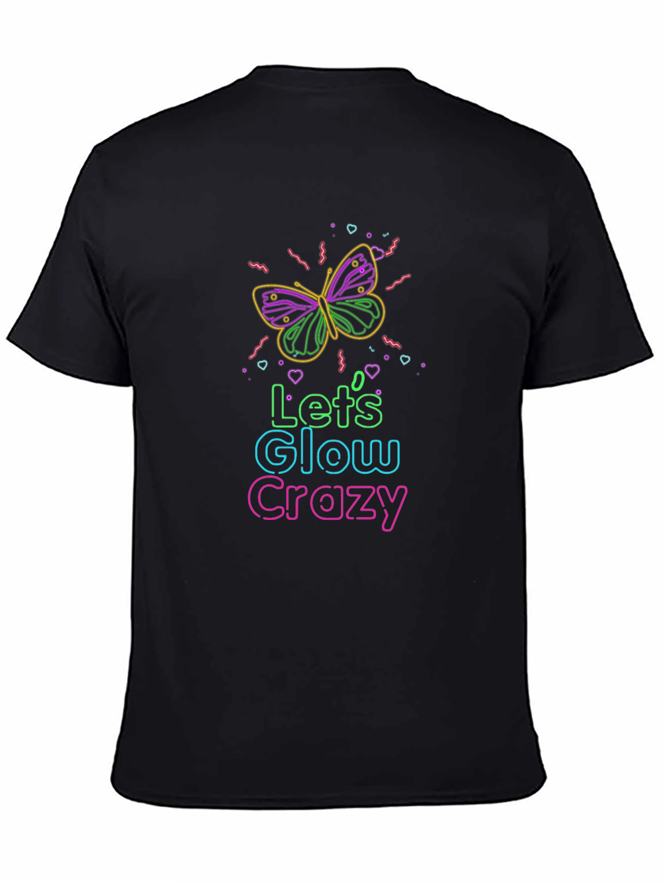 Lets Glow Crazy Graphic Tee