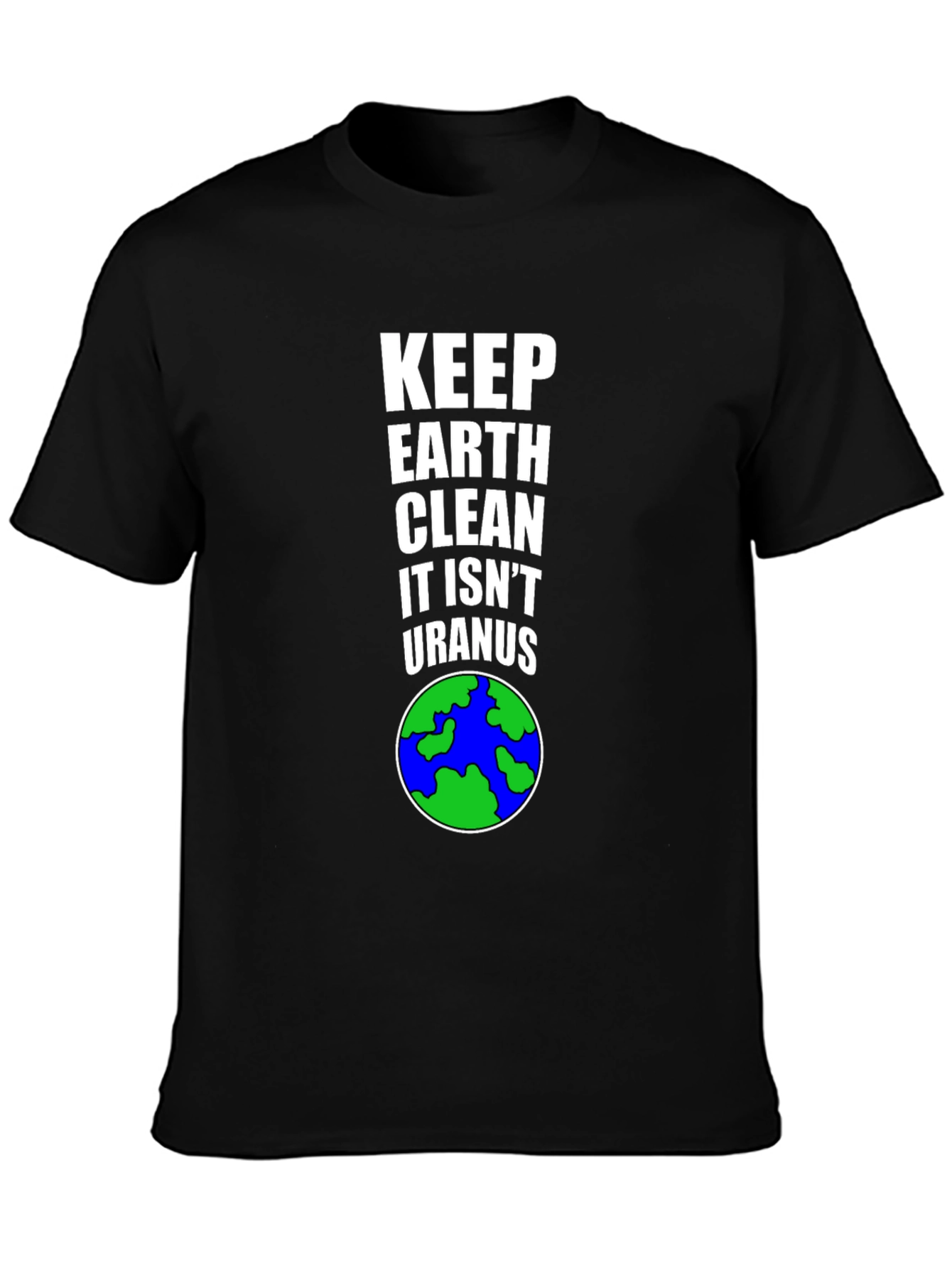 Keep Earth Clean T-Shirt