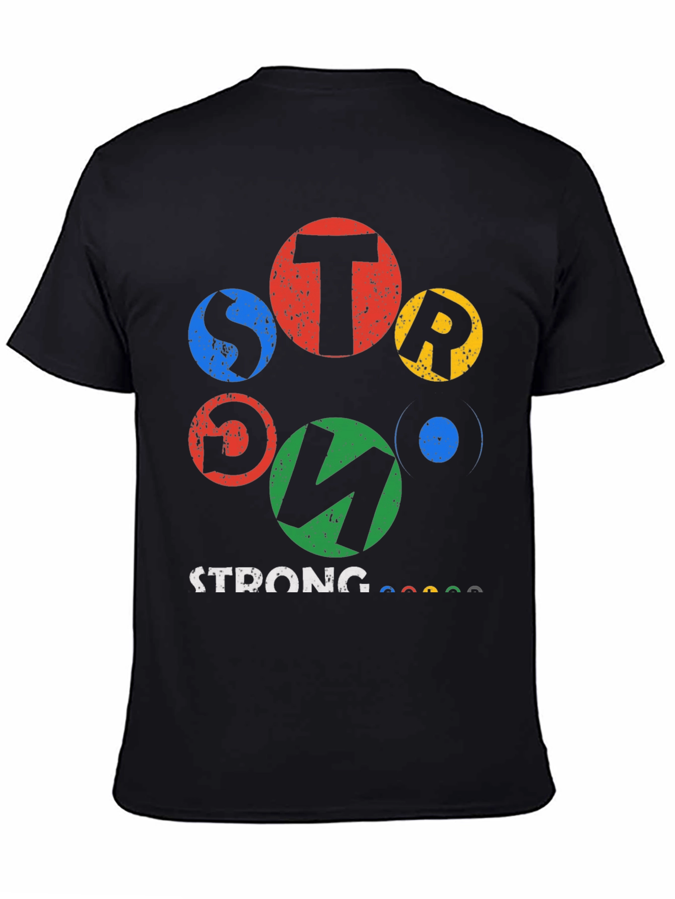 Strong Graphic T-Shirt - Trendy Casual Wear