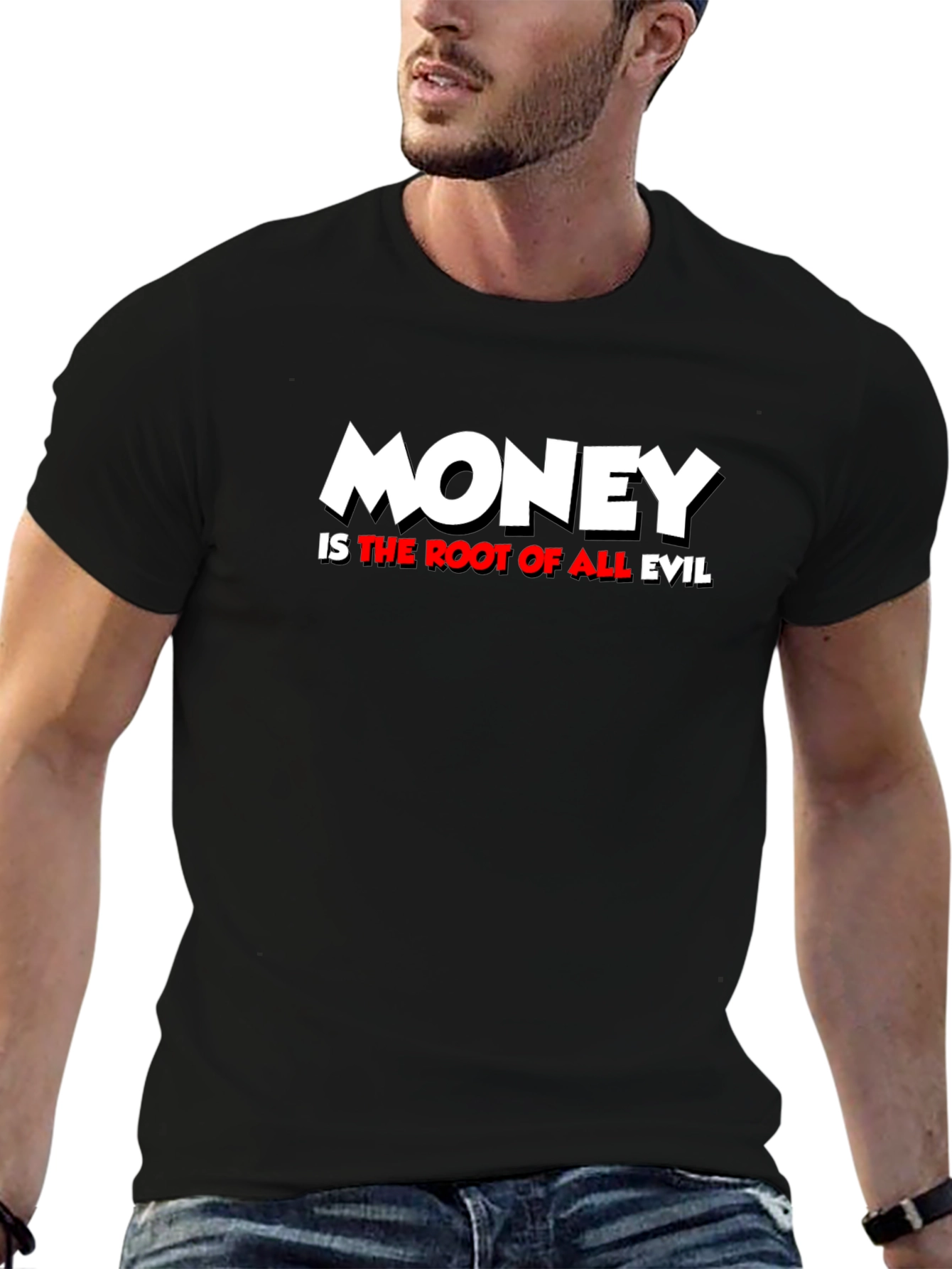Money is the Root of All Evil Graphic T-Shirt