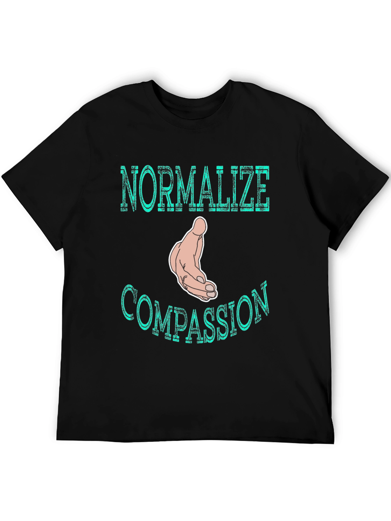 Normalize Compassion T-Shirt - Black Graphic Tee