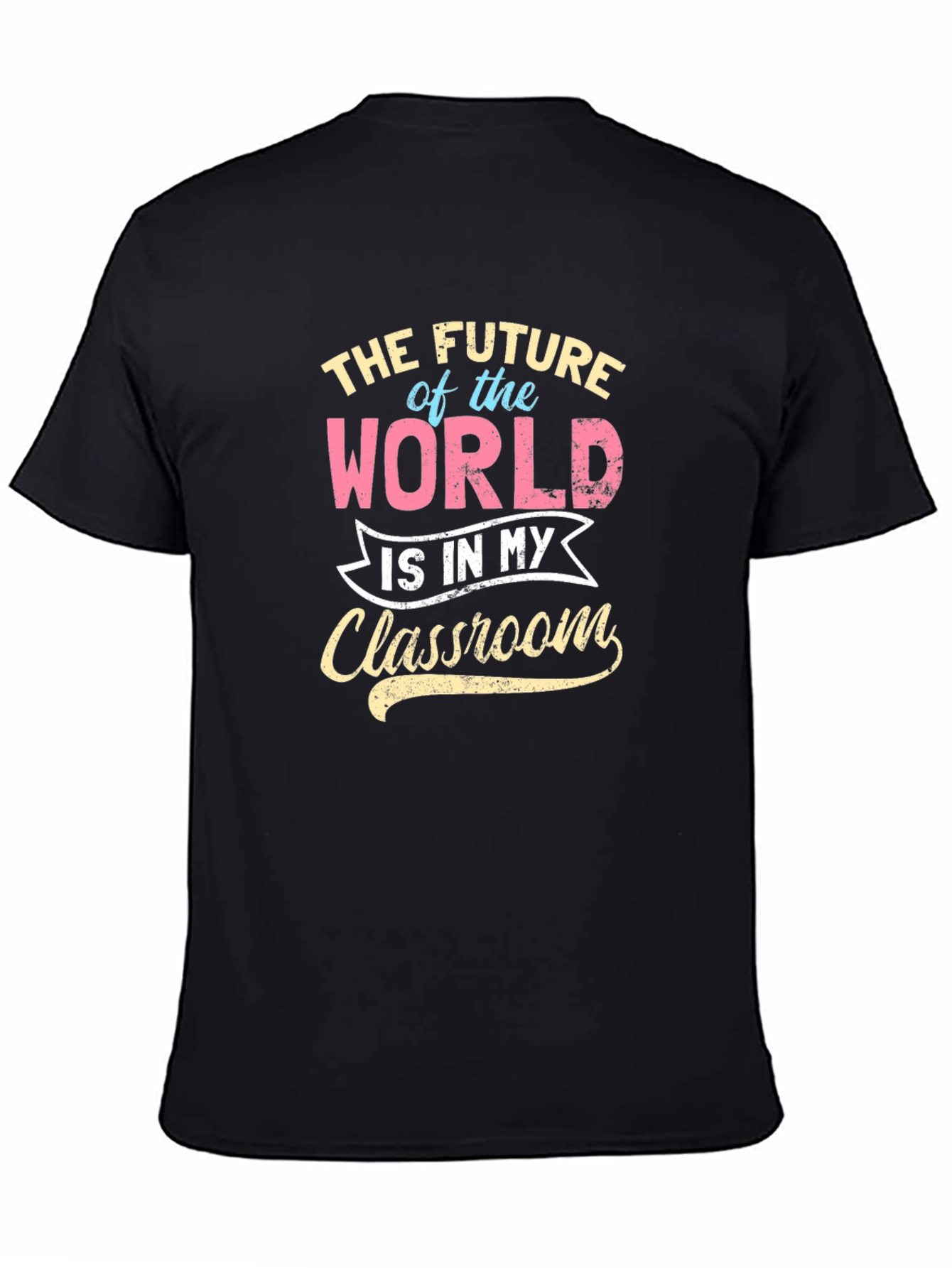 Future of the World Teacher Graphic Tee