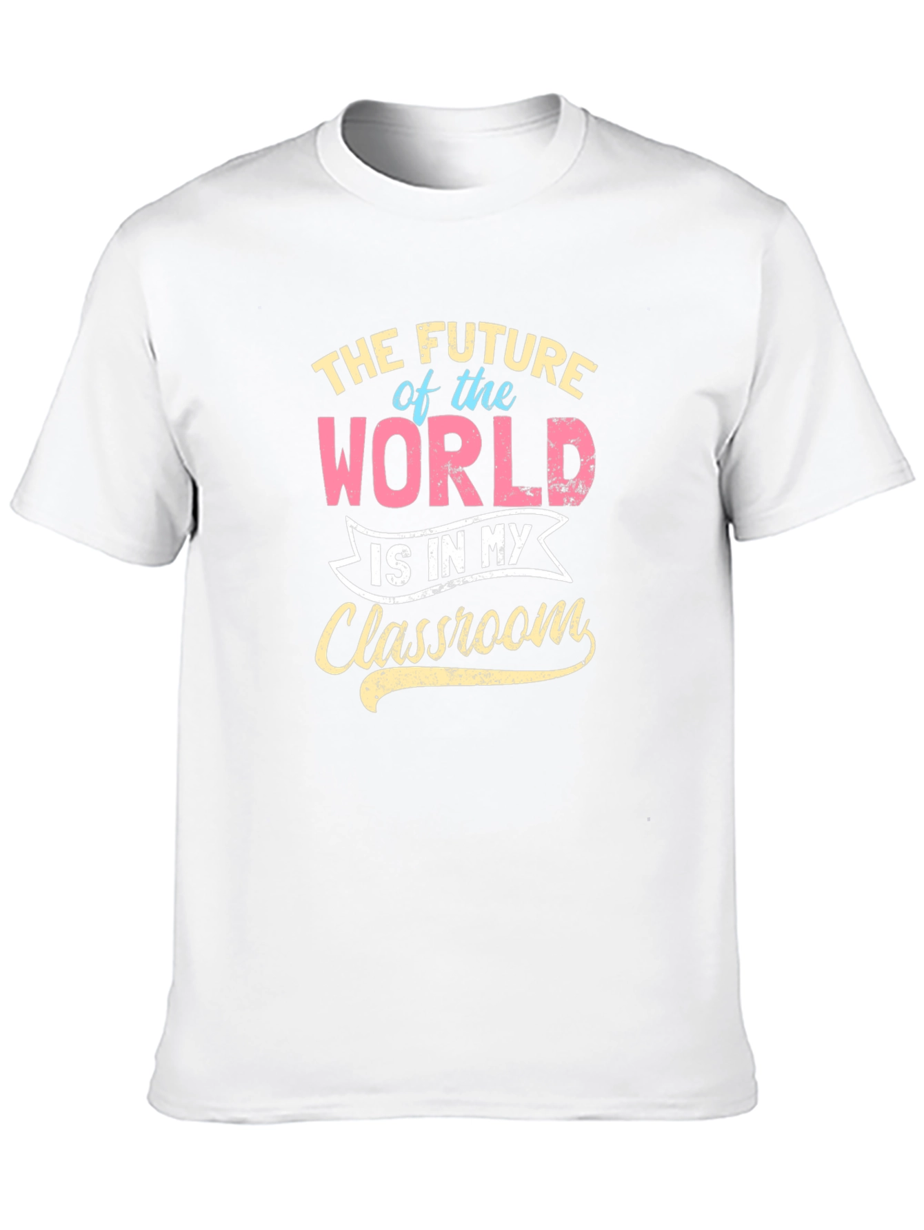 Future of the World Teacher Graphic Tee