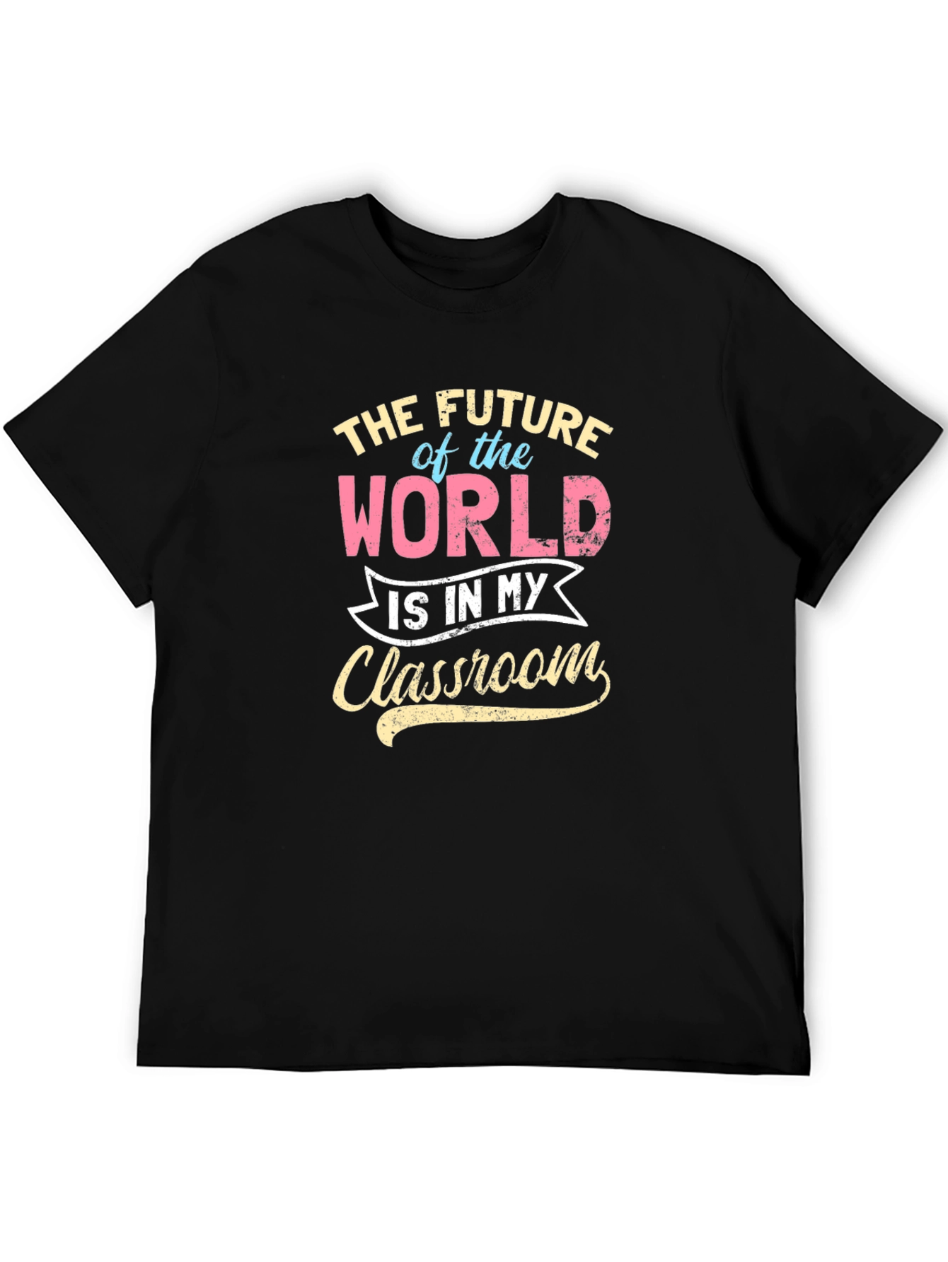 Future of the World Teacher Graphic Tee