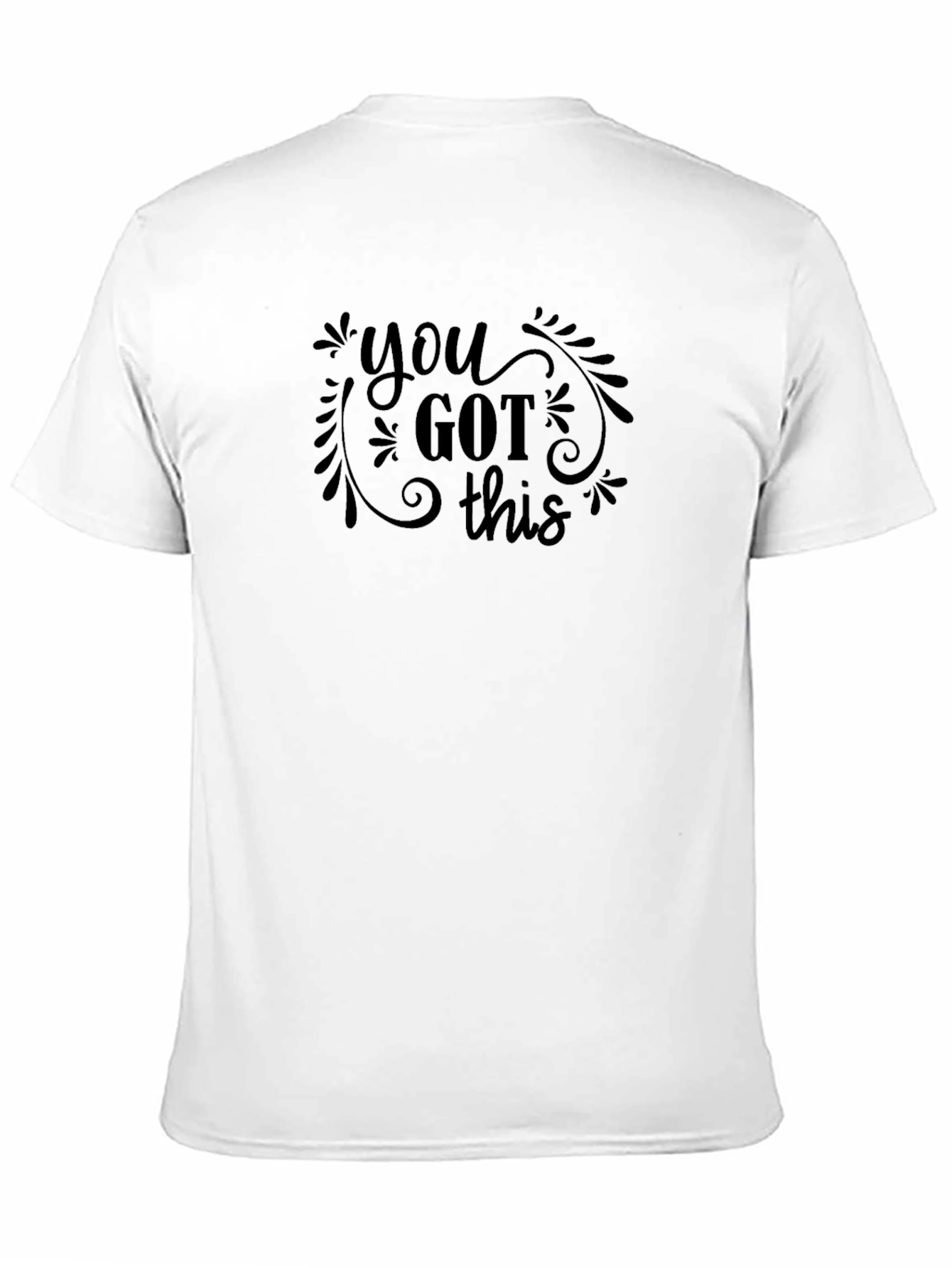 You Got This Graphic Tee - Motivational Black T-Shirt