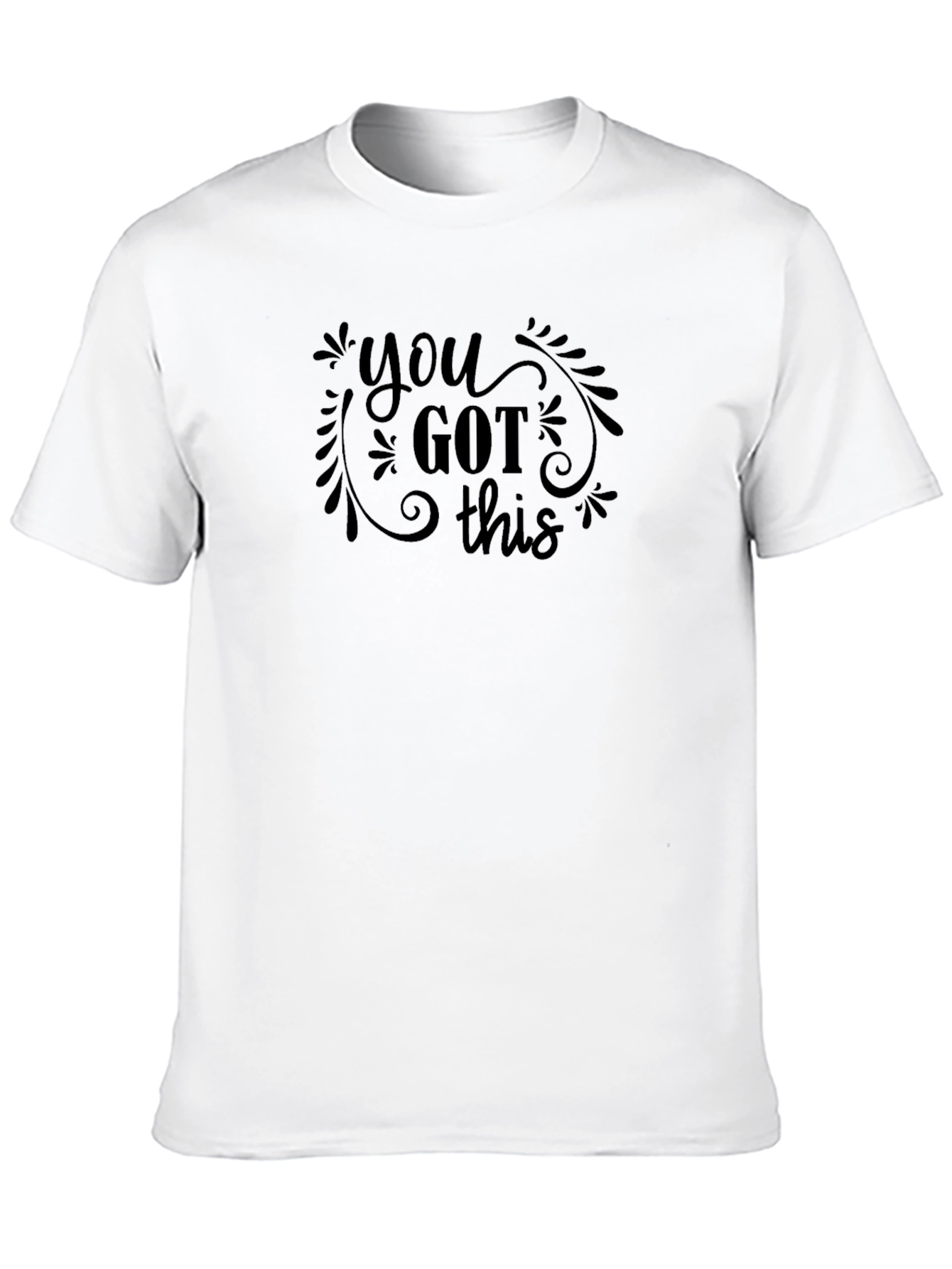 You Got This Graphic Tee - Motivational Black T-Shirt