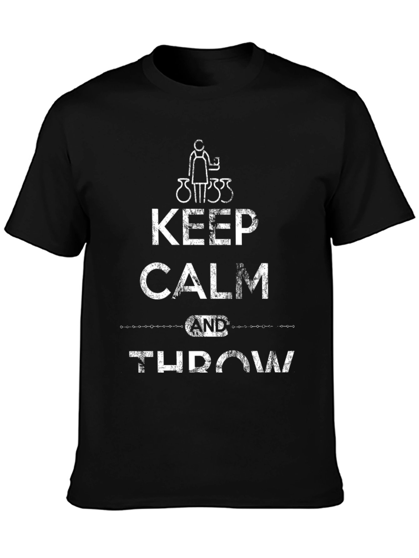 Keep Calm and Throw Pottery T-Shirt