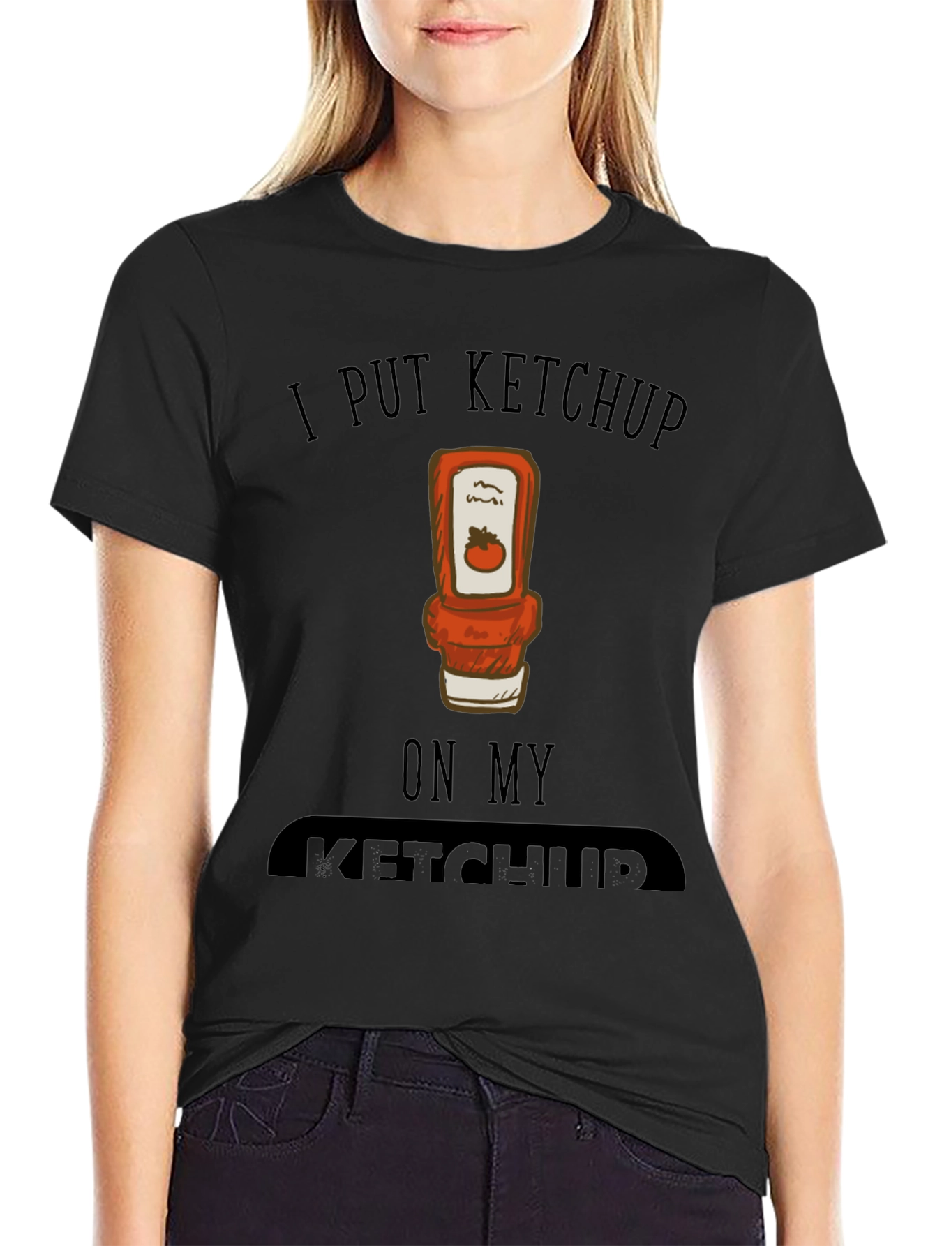 I Put Ketchup on My Ketchup Graphic Tee