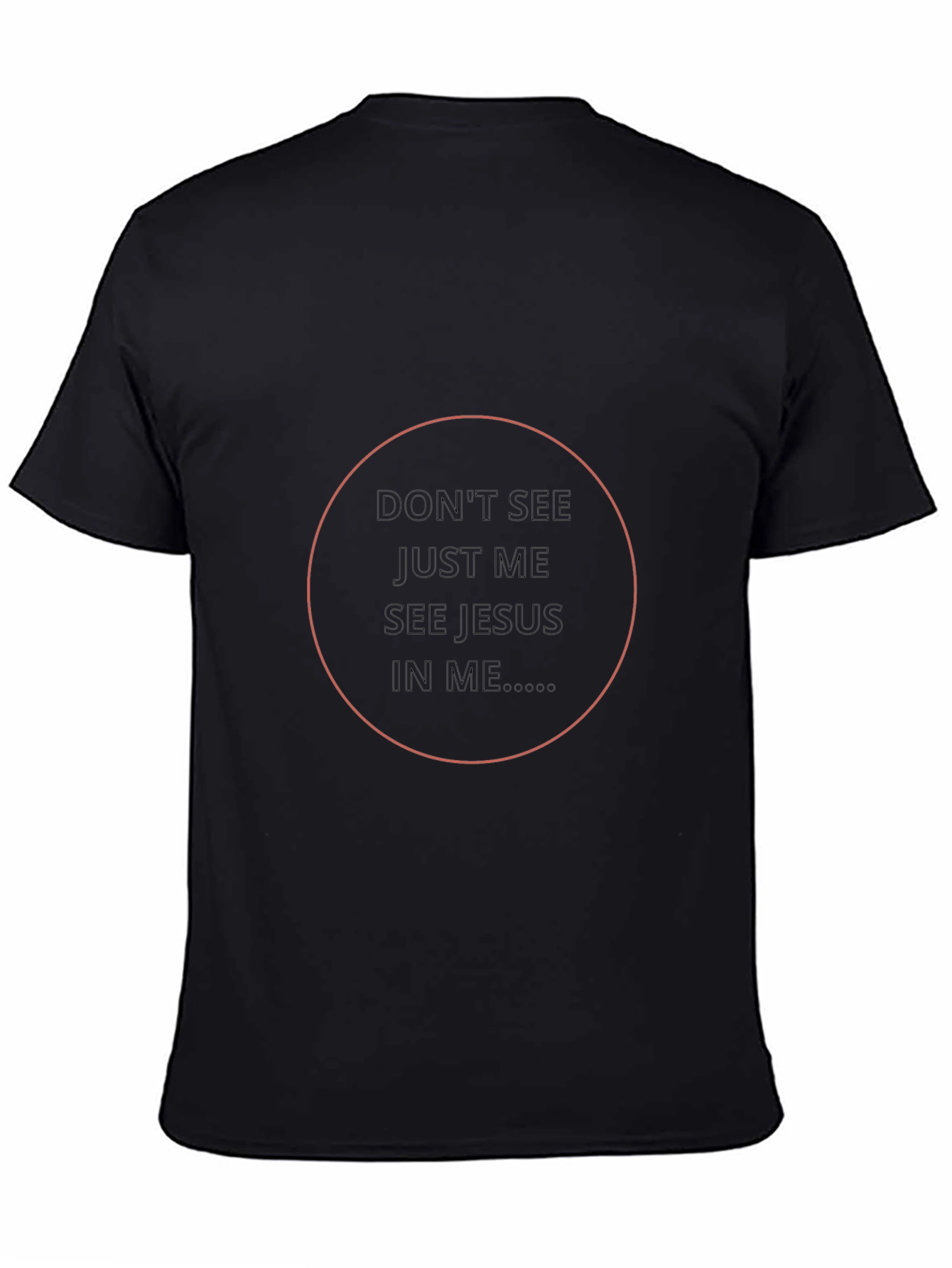 Faith-Inspired Black T-Shirt: See Jesus In Me