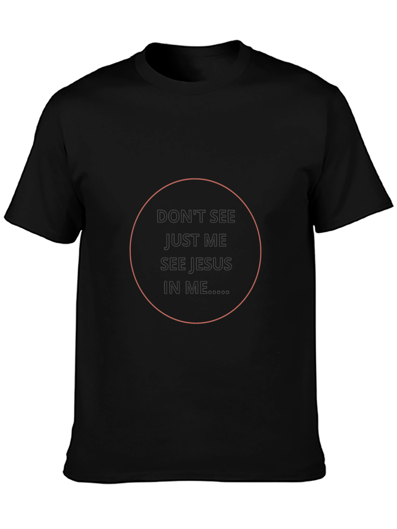 Faith-Inspired Black T-Shirt: See Jesus In Me