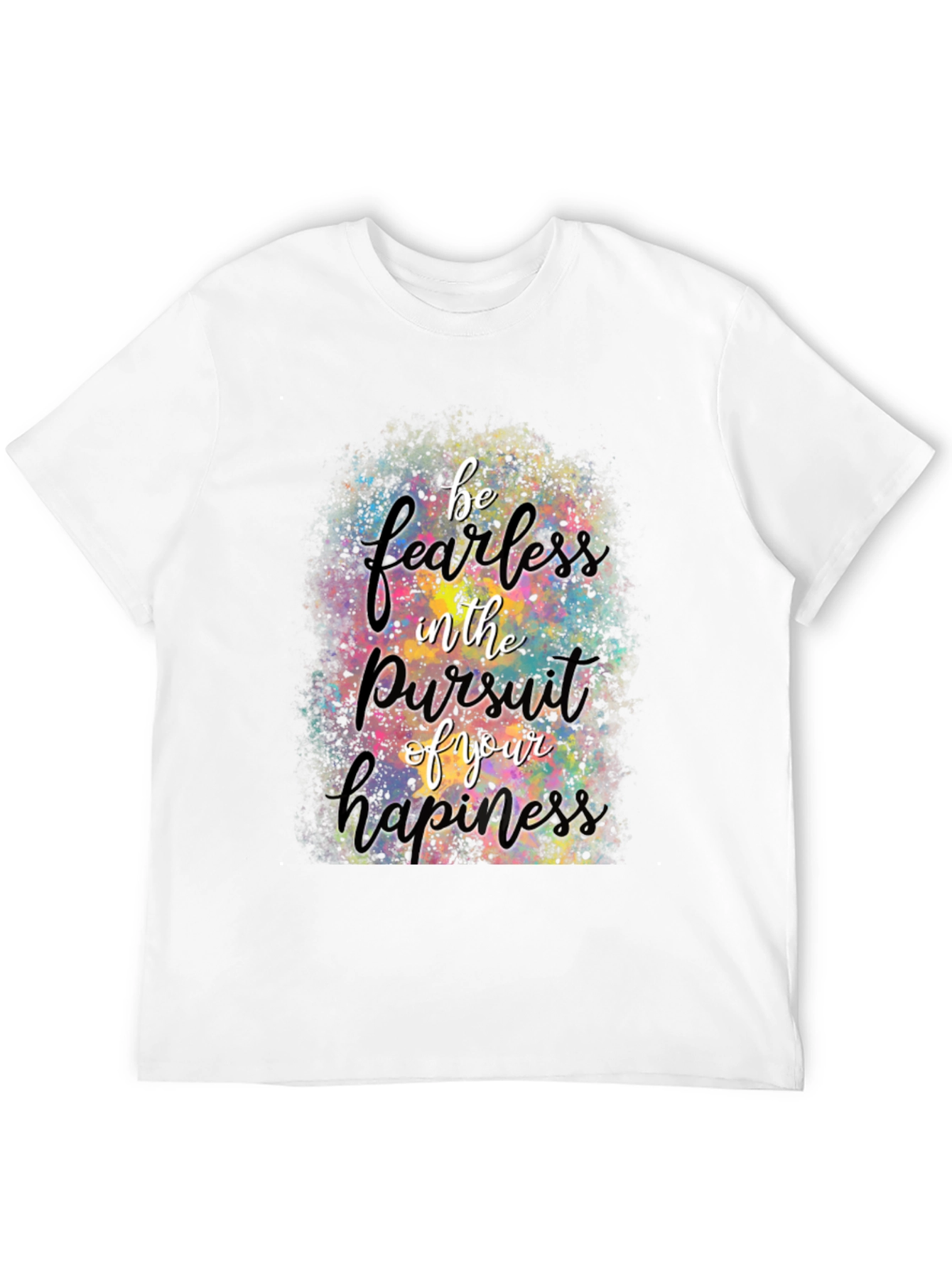 Fearless Happiness Graphic Tee - Premium Cotton