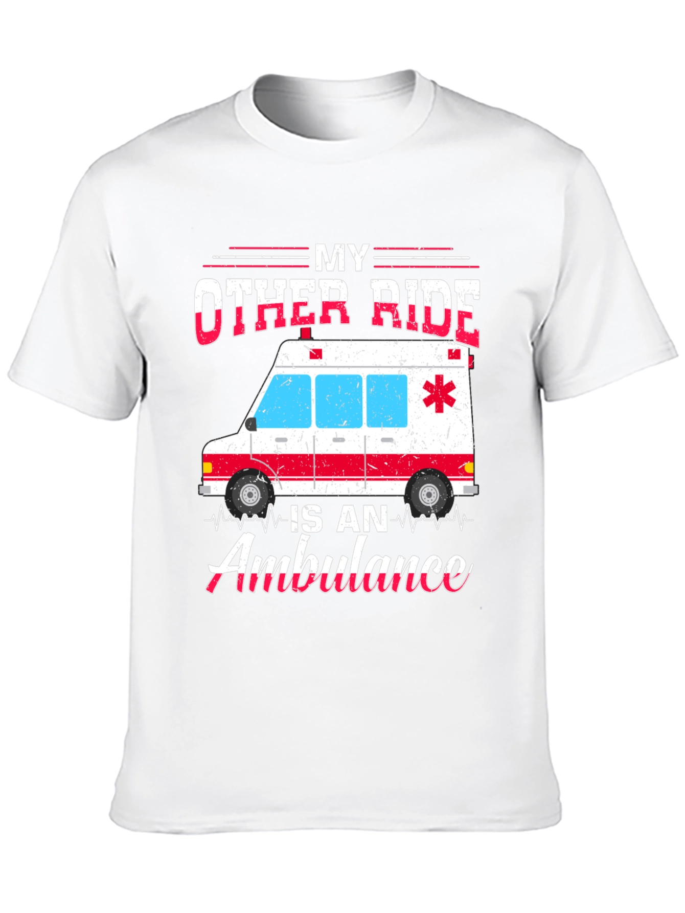 My Other Ride is an Ambulance T-Shirt