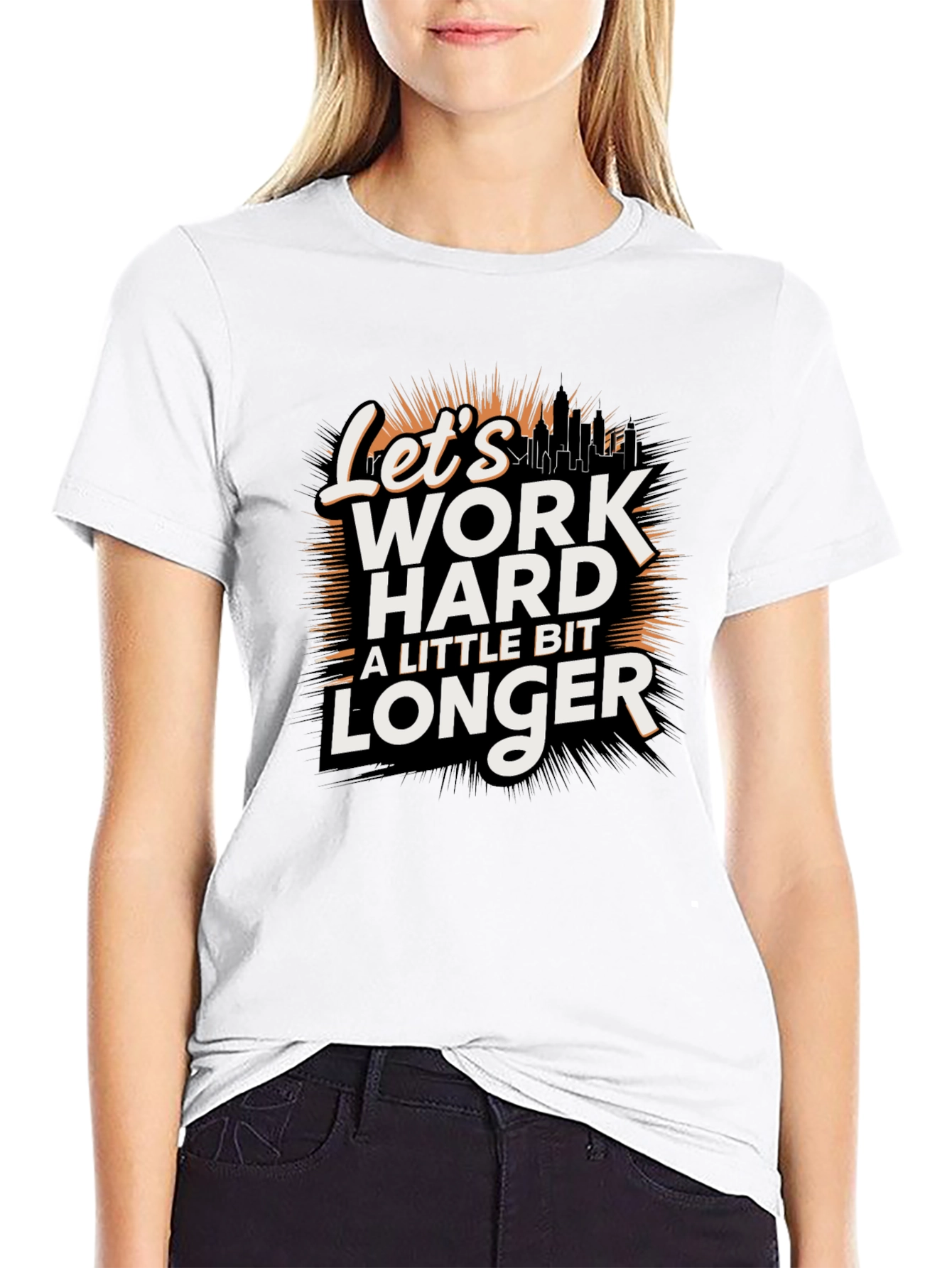 Lets Work Harder Longer Black Tee
