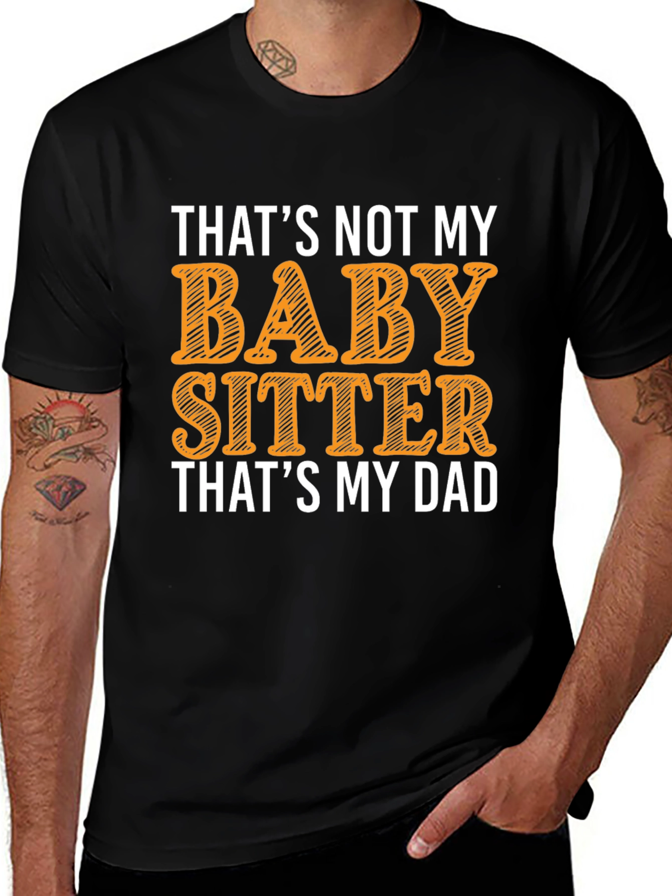 Funny Dad Babysitter Graphic T-Shirt