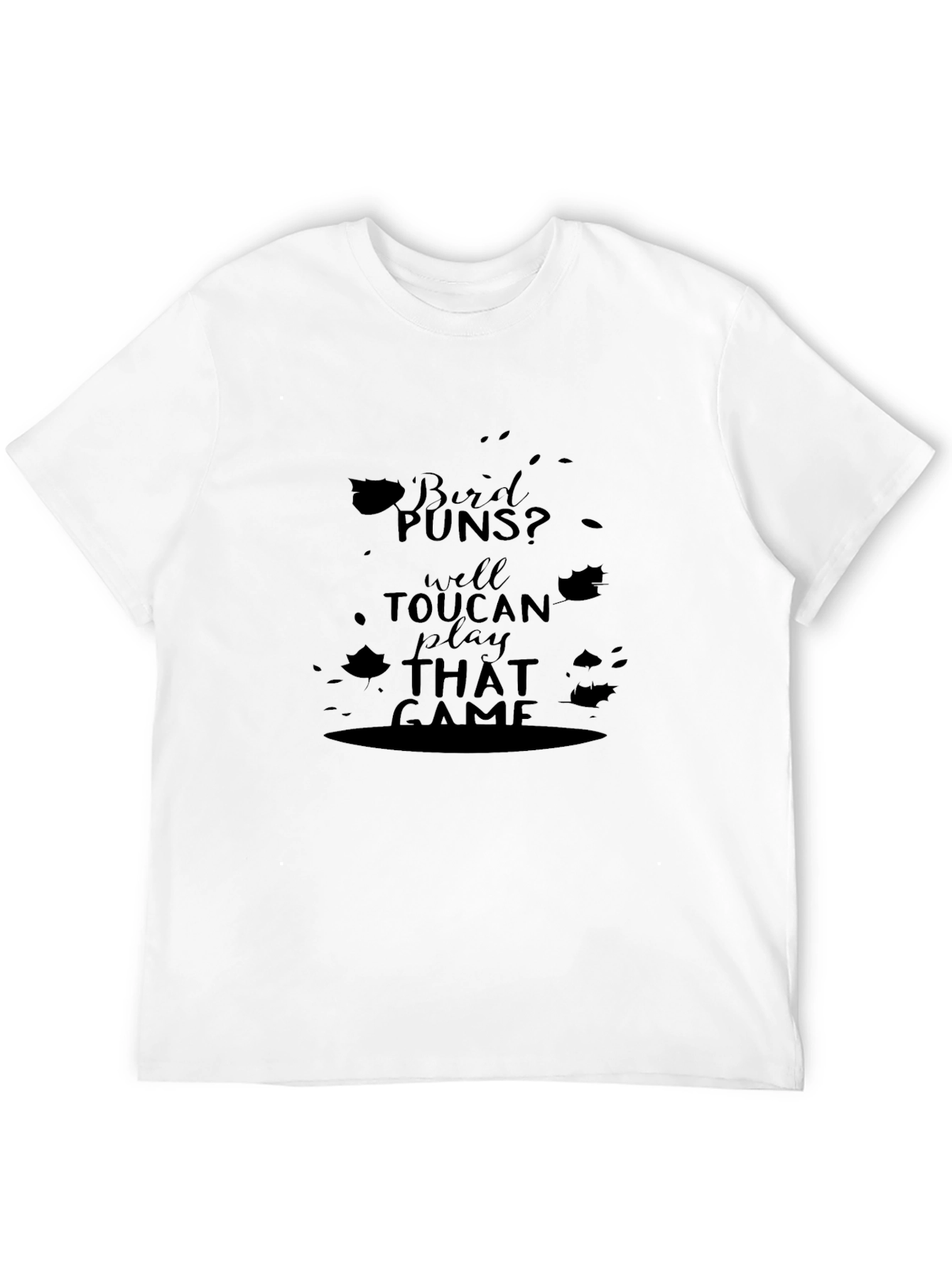 Bird Pun T-Shirt - Toucan Play That Game