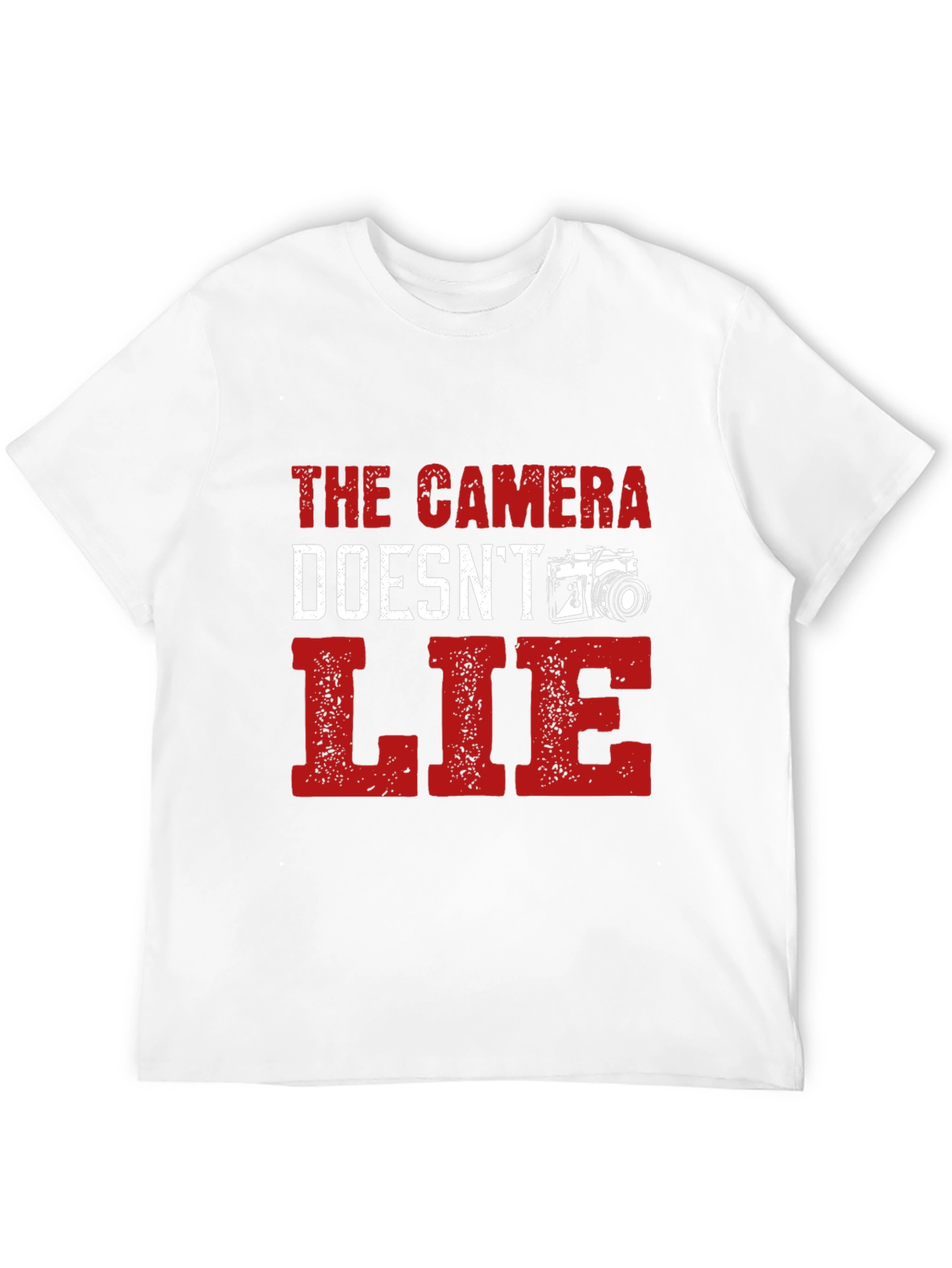 The Camera Doesnt Lie T-Shirt Photography Lover Tee