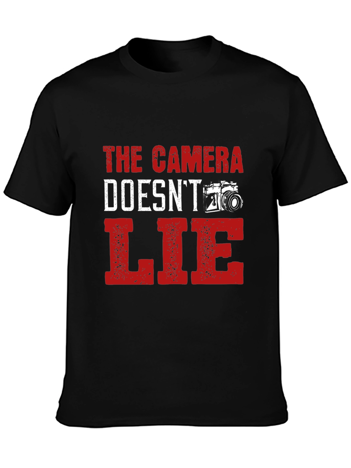The Camera Doesnt Lie T-Shirt Photography Lover Tee