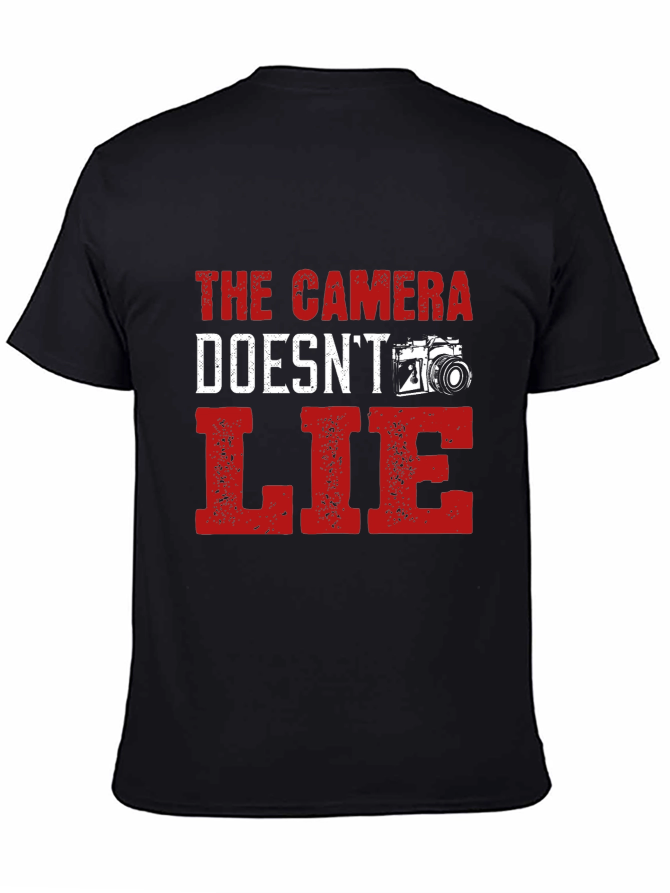 The Camera Doesnt Lie T-Shirt Photography Lover Tee