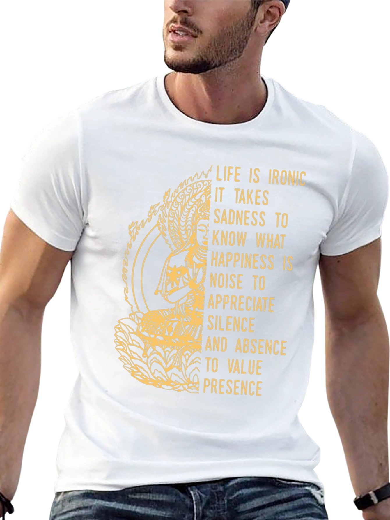 Ironic Life Graphic Tee - Buddha Inspired Wisdom