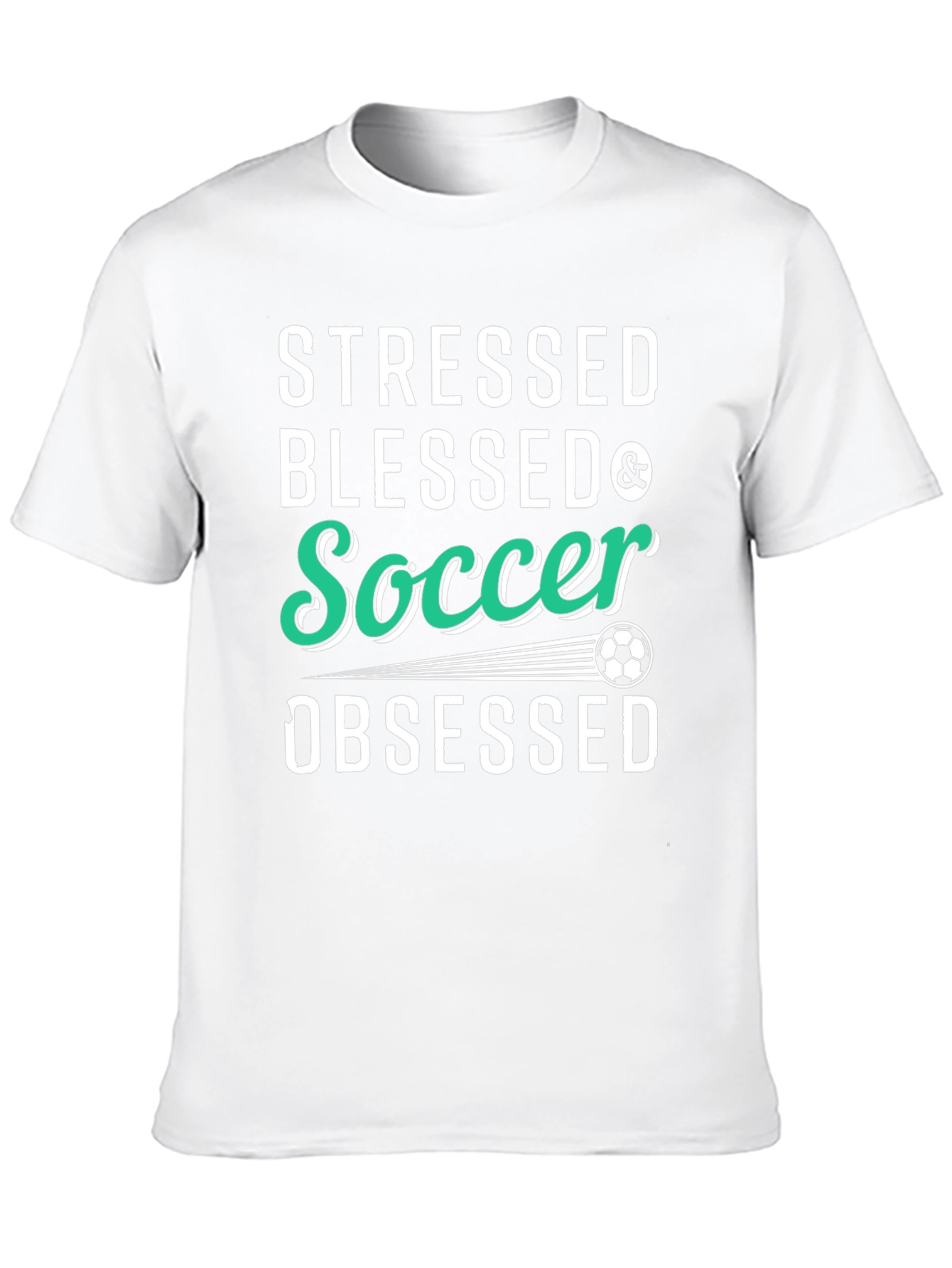 Stressed Blessed Soccer Obsessed T-Shirt
