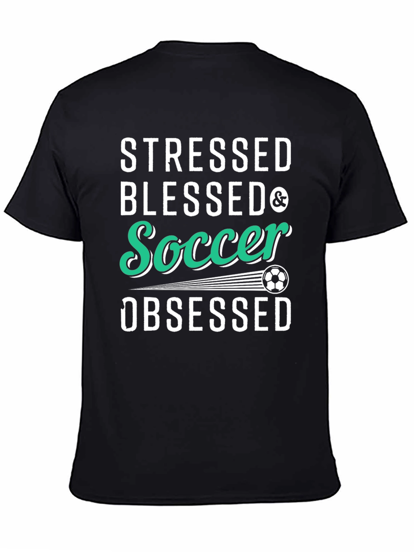 Stressed Blessed Soccer Obsessed T-Shirt