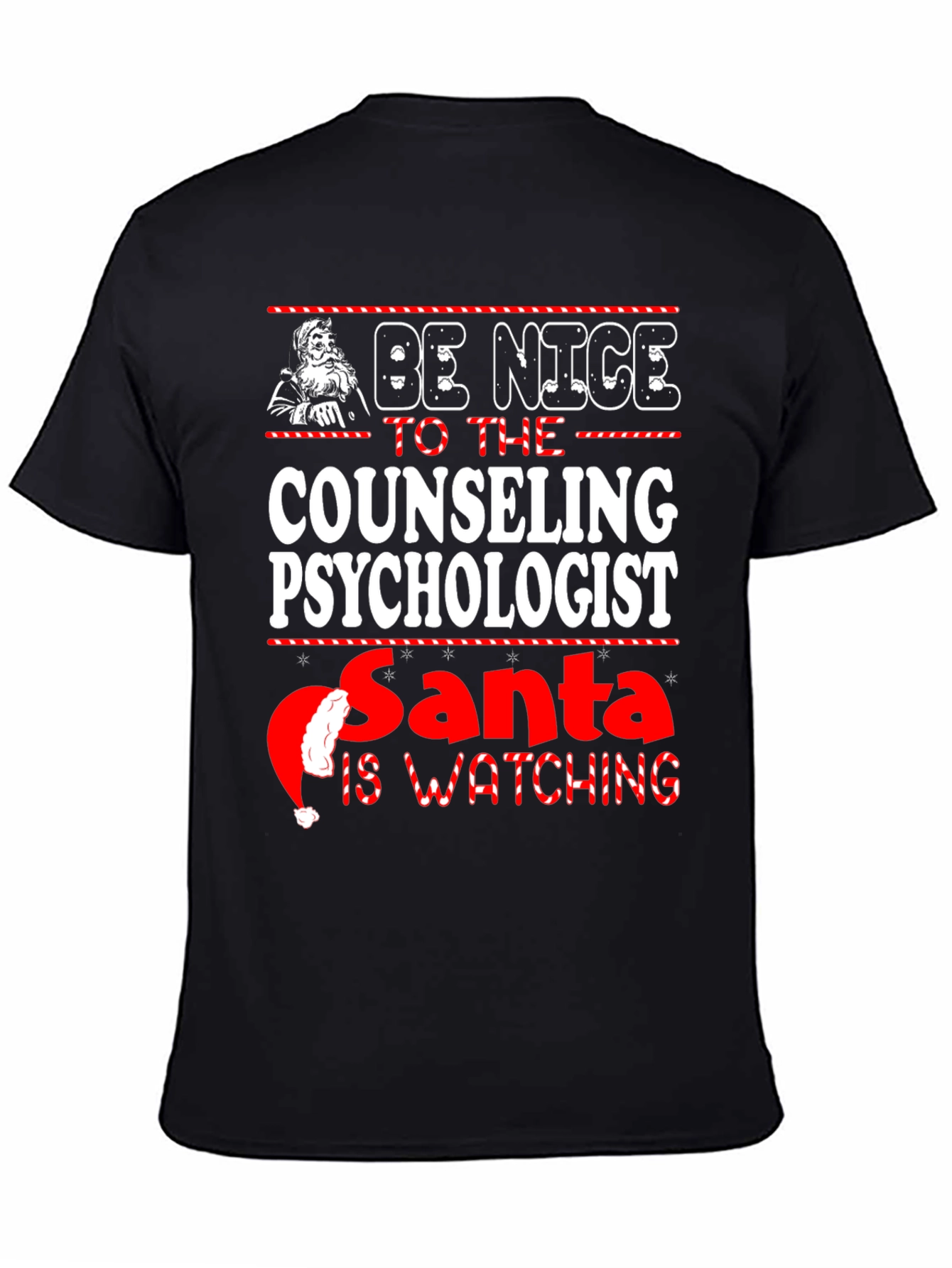 Be Nice to the Counseling Psychologist Santa T-Shirt