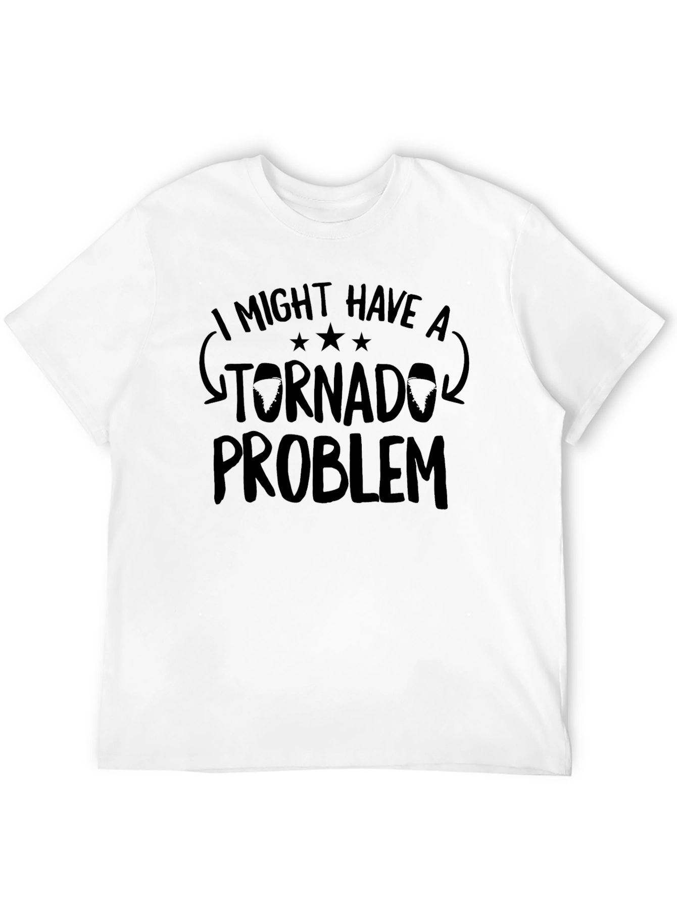 Tornado Problem Graphic Tee - Funny Novelty Shirt