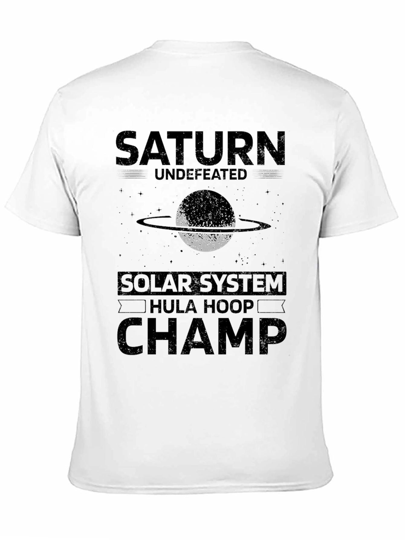 Saturn Undefeated Hula Hoop Champ T-Shirt