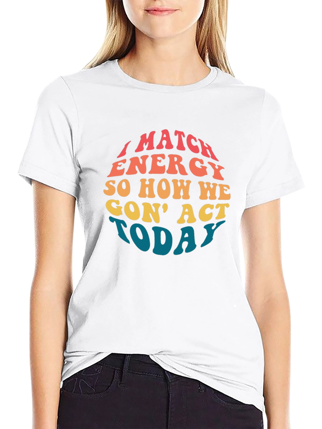 I Match Energy Graphic T-Shirt