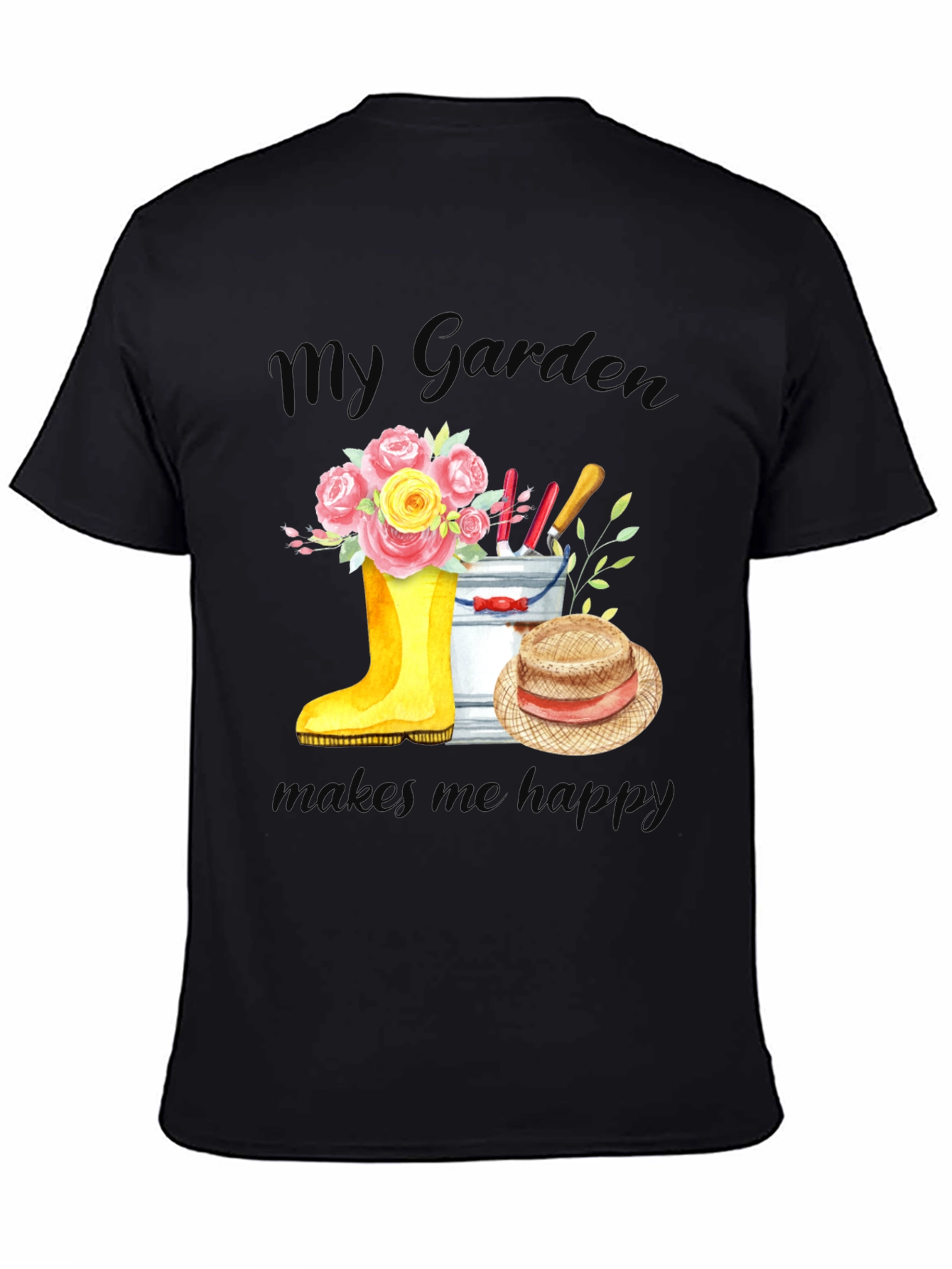 Gardening T-Shirt - My Garden Makes Me Happy!