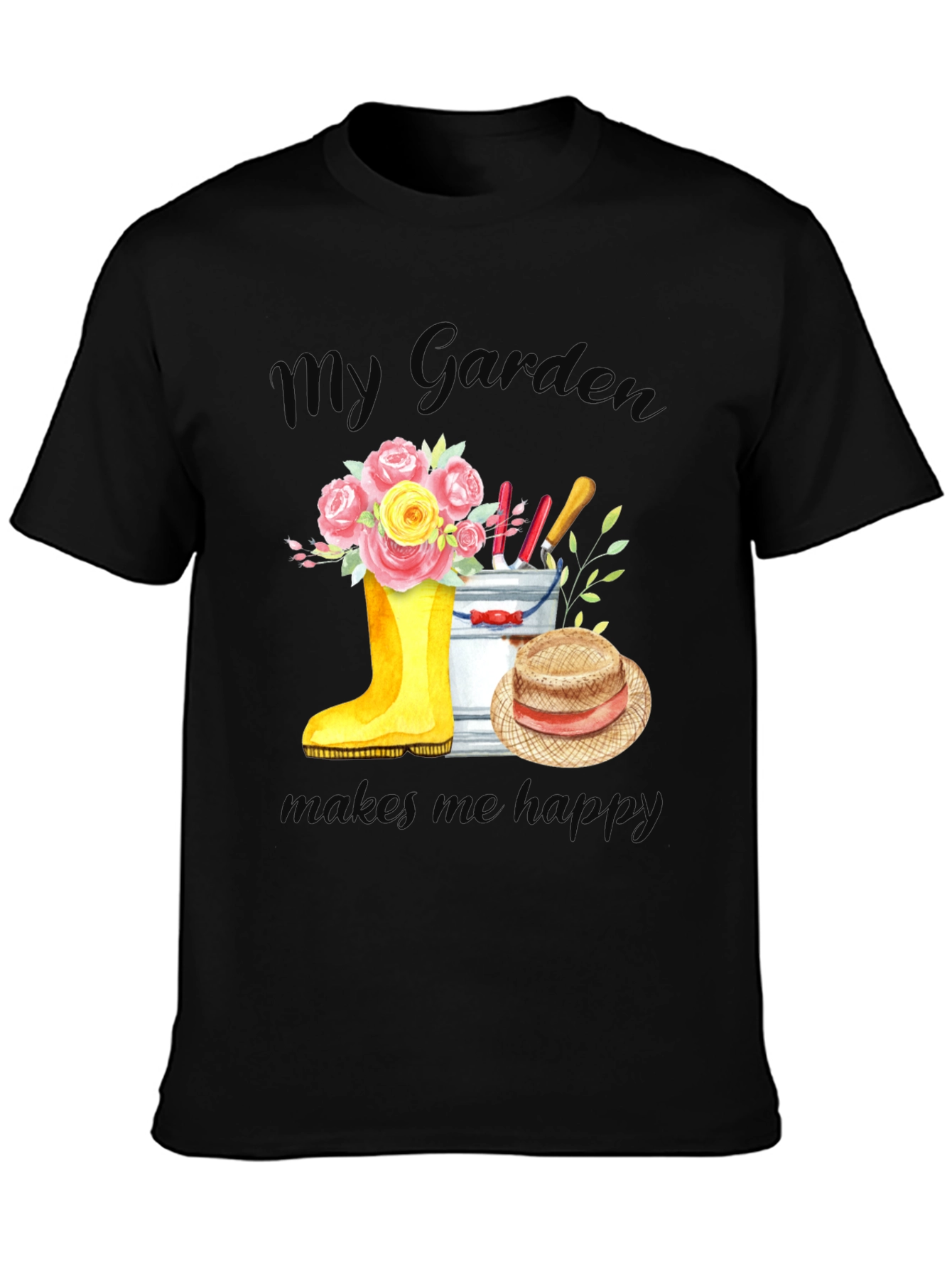 Gardening T-Shirt - My Garden Makes Me Happy!