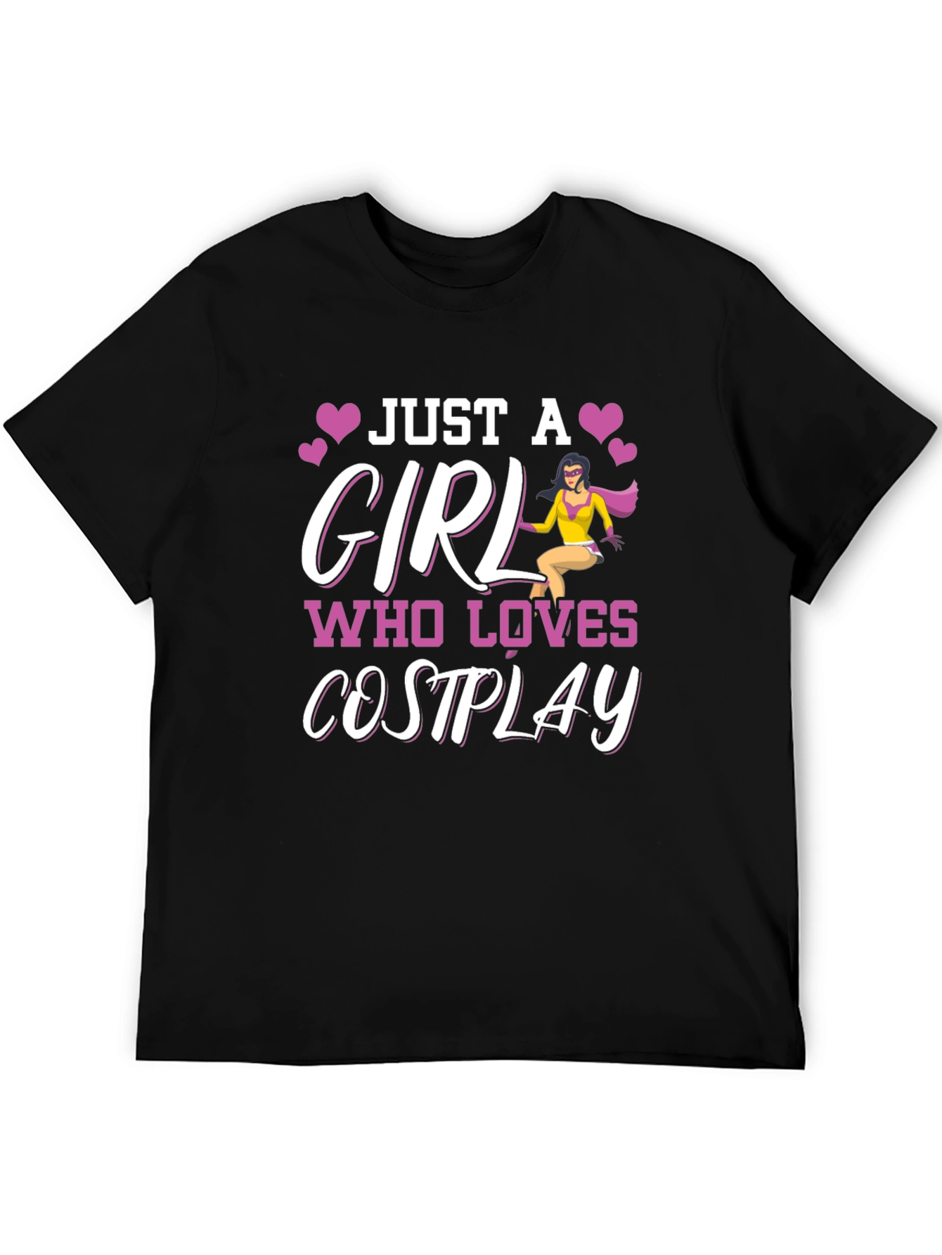 Just a Girl Who Loves Cosplay T-Shirt