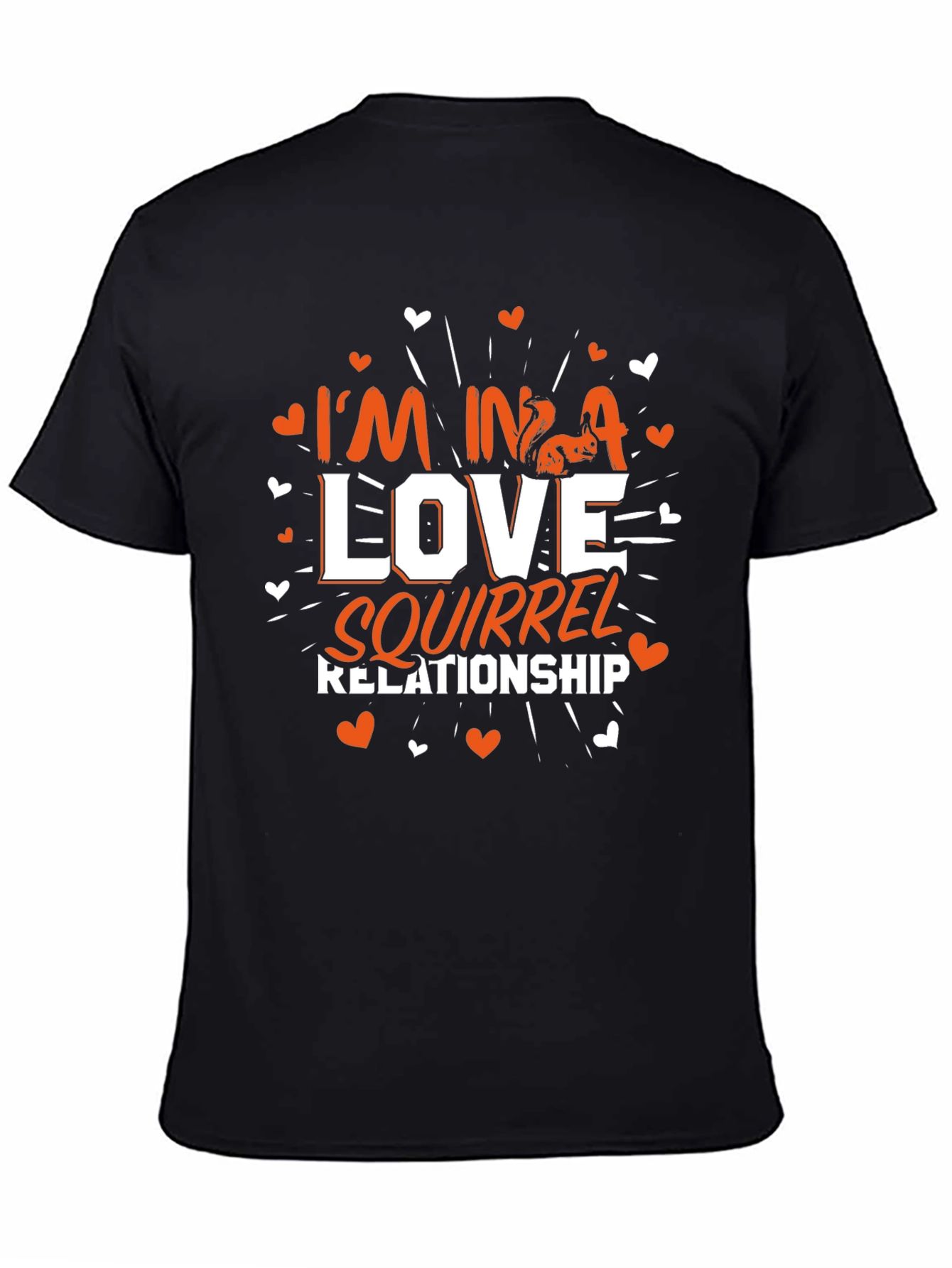 Im In A Love Squirrel Relationship T-Shirt