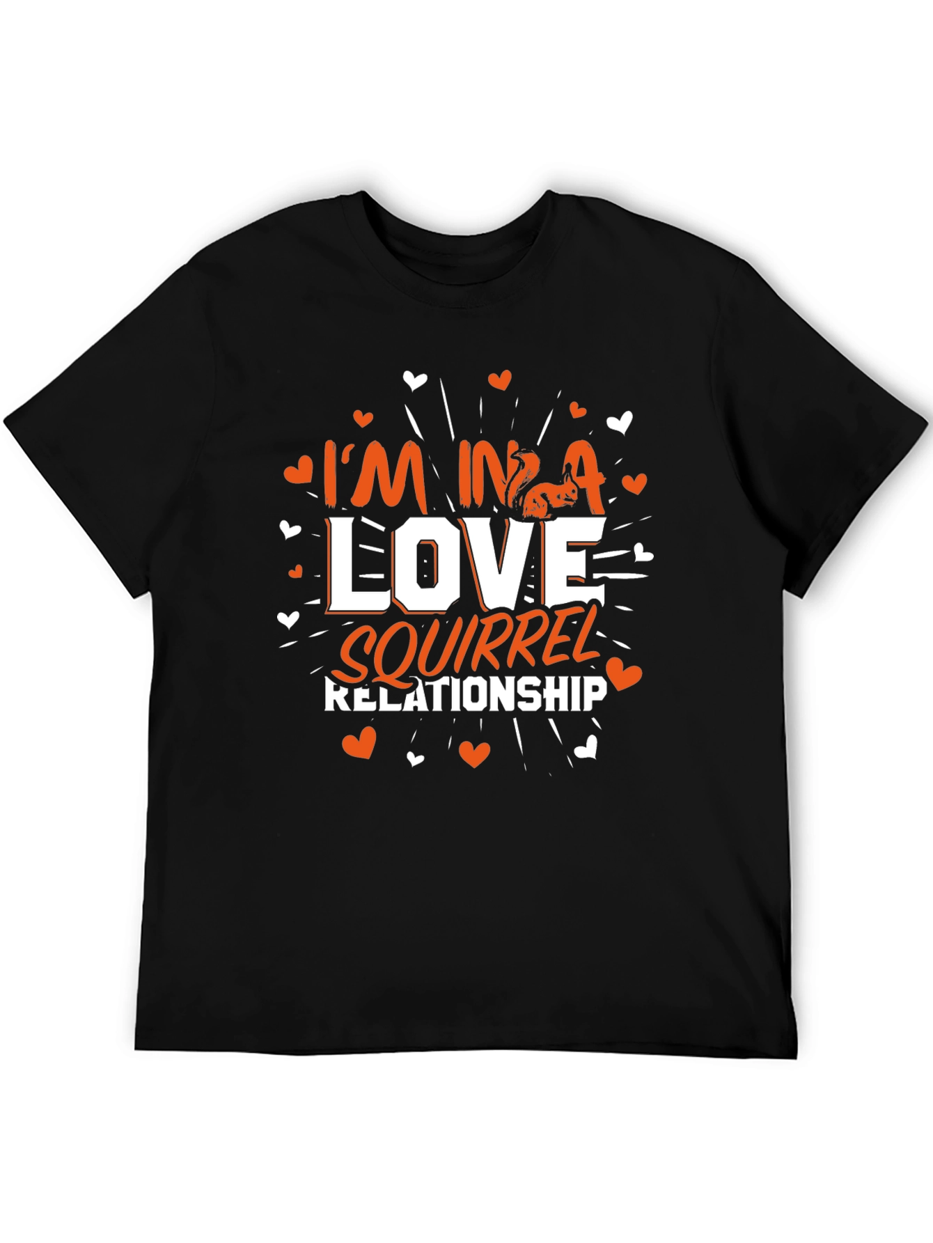 Im In A Love Squirrel Relationship T-Shirt