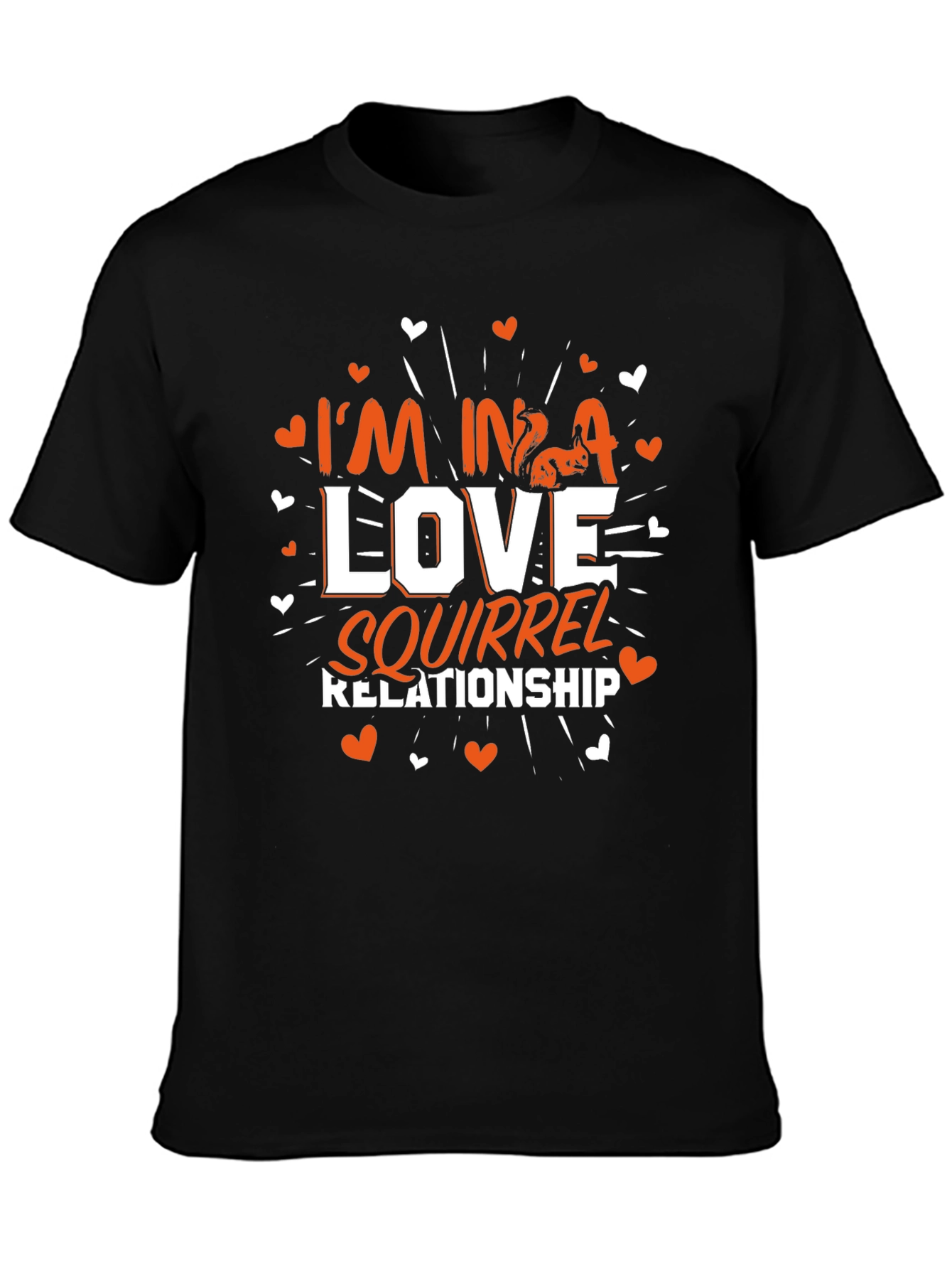 Im In A Love Squirrel Relationship T-Shirt