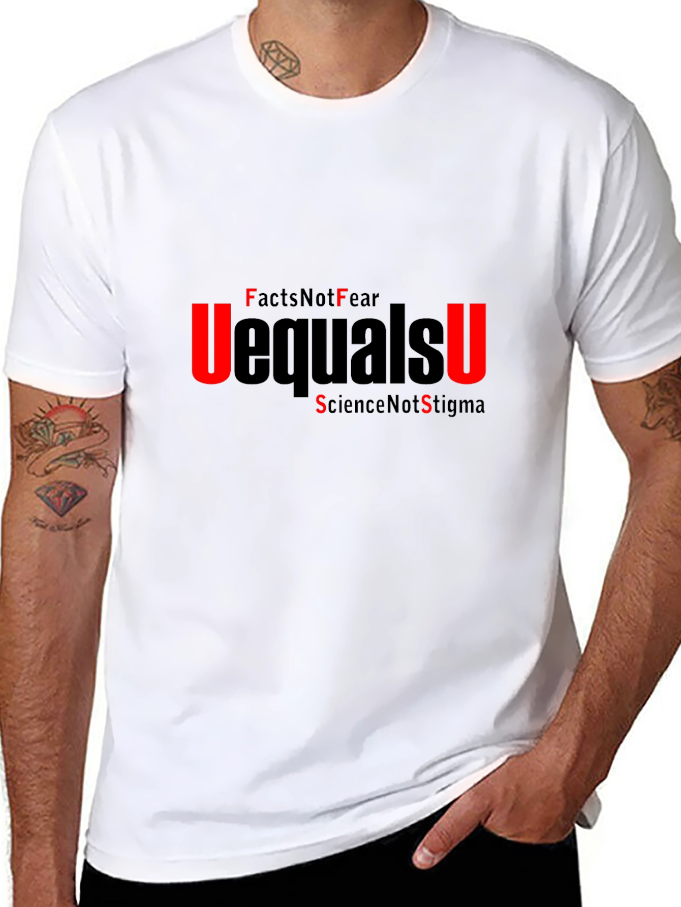 Facts Not Fear U=U T-Shirt