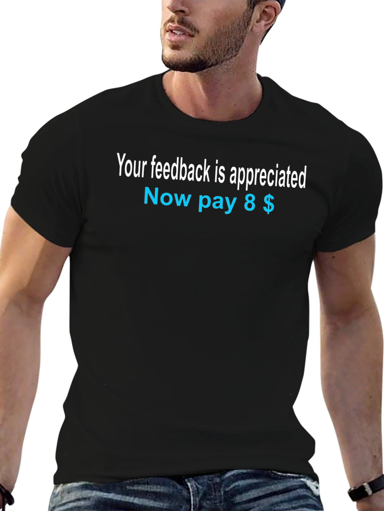 Your Feedback Appreciated T-Shirt