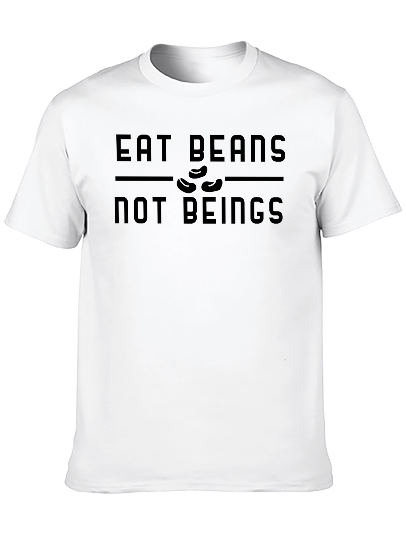 Eat Beans Not Beings T-Shirt - Vegan Statement Tee
