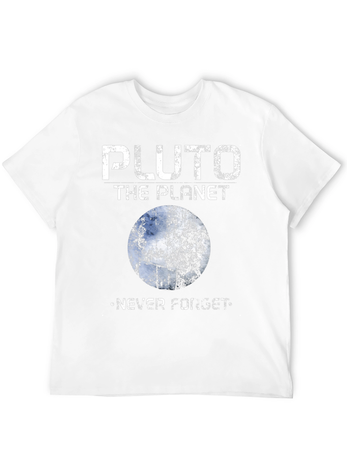 Pluto The Planet T-Shirt - Never Forget