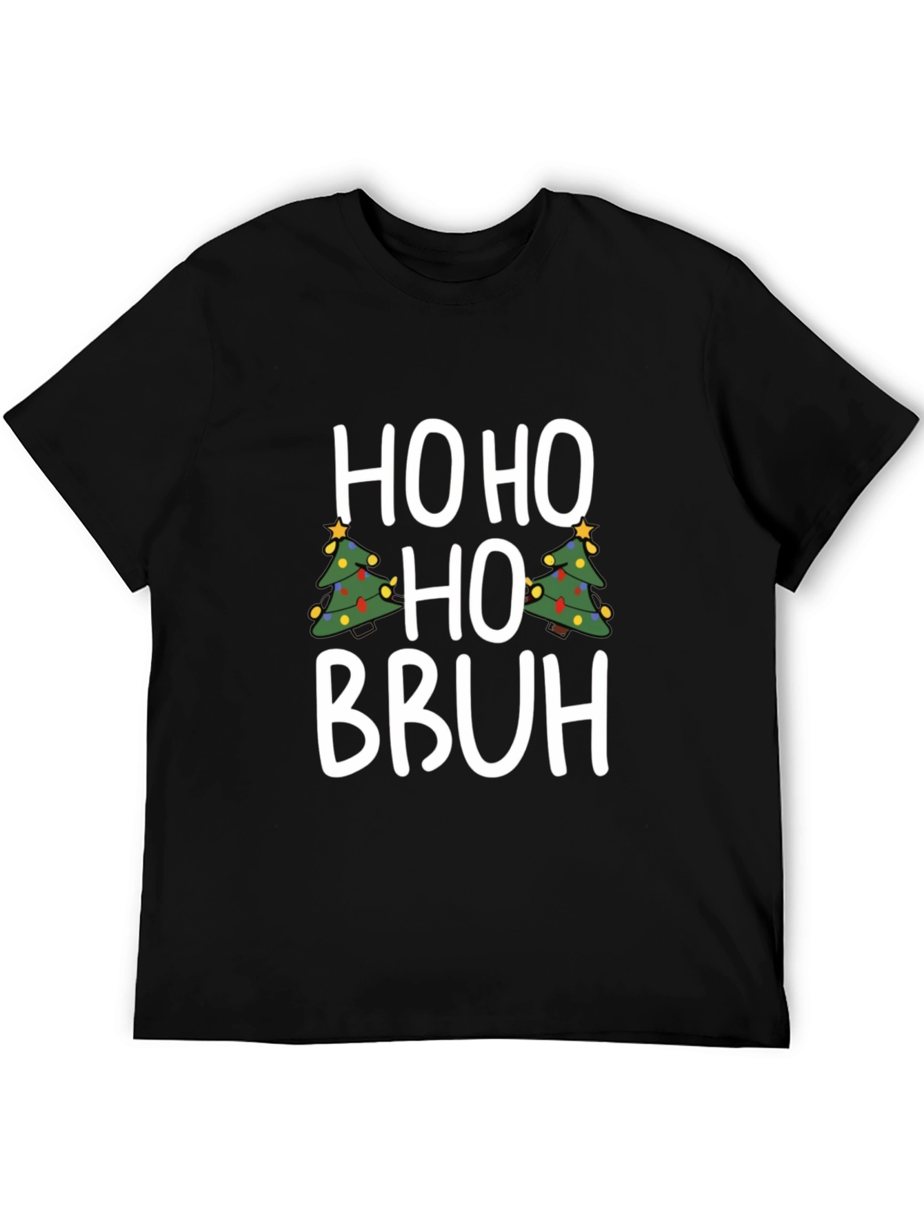 Ho Ho Ho Bruh Christmas Tree Graphic Tee