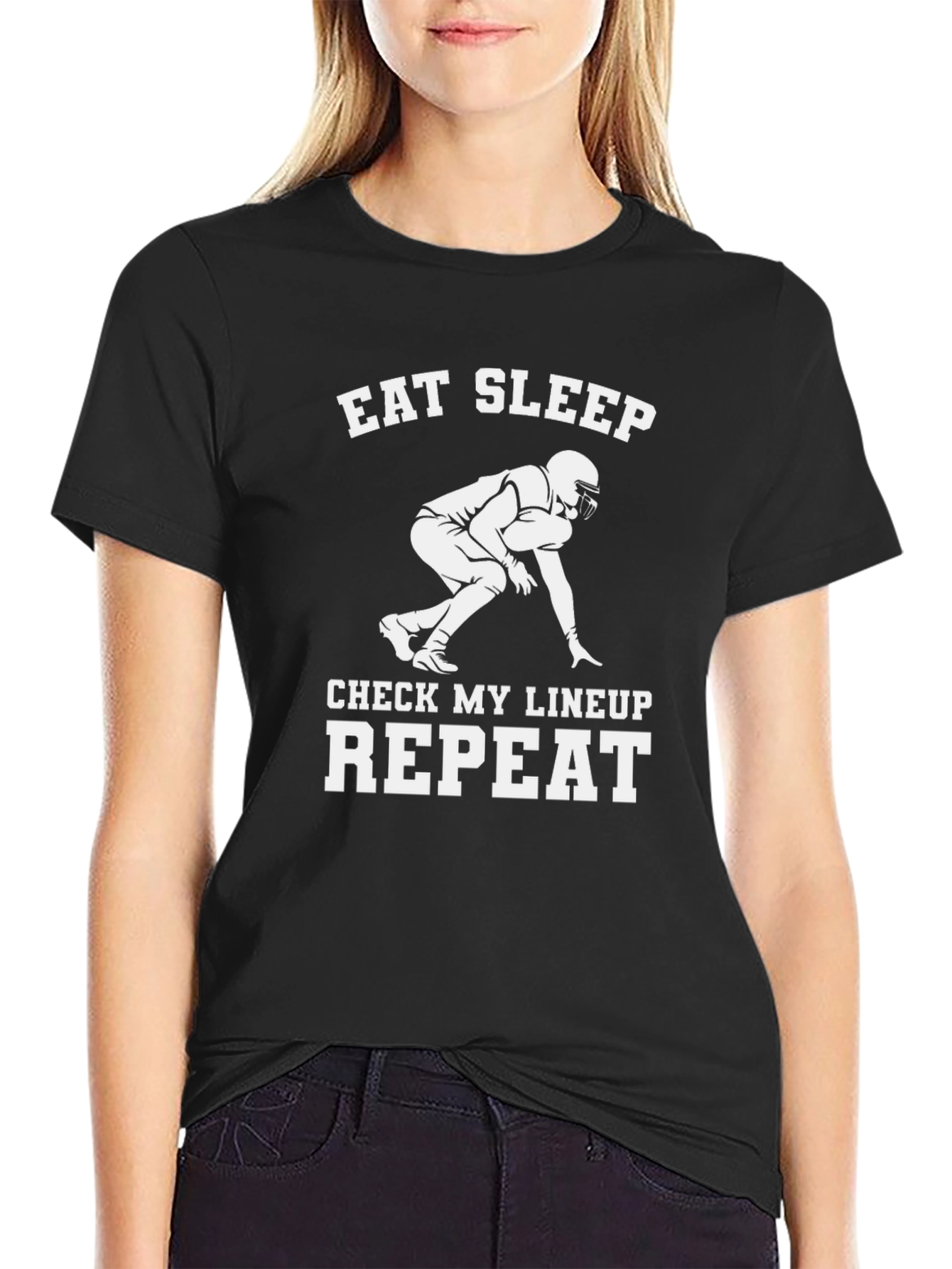 Eat Sleep Check My Lineup Football T-Shirt
