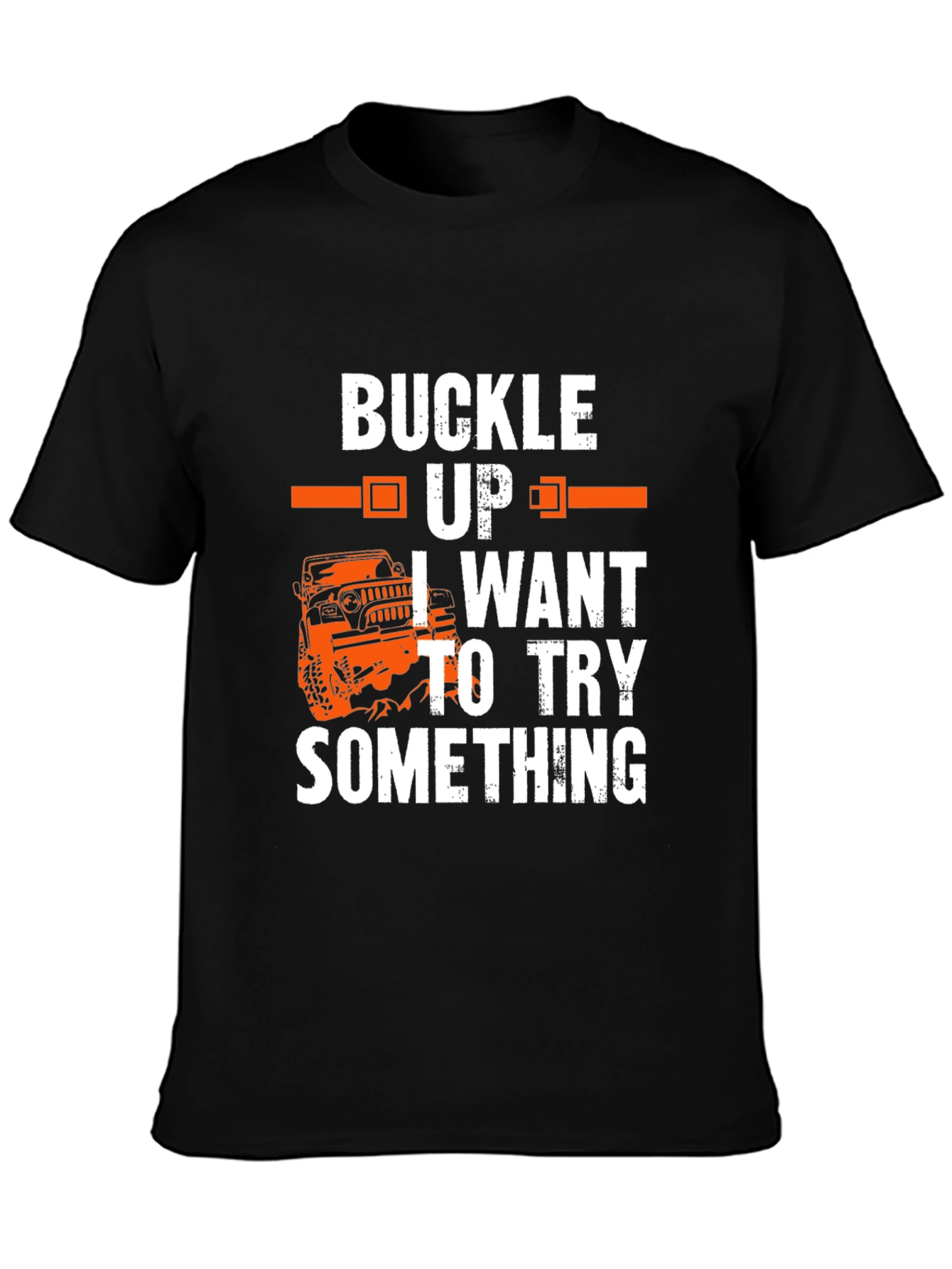 Buckle Up Off Road T-Shirt