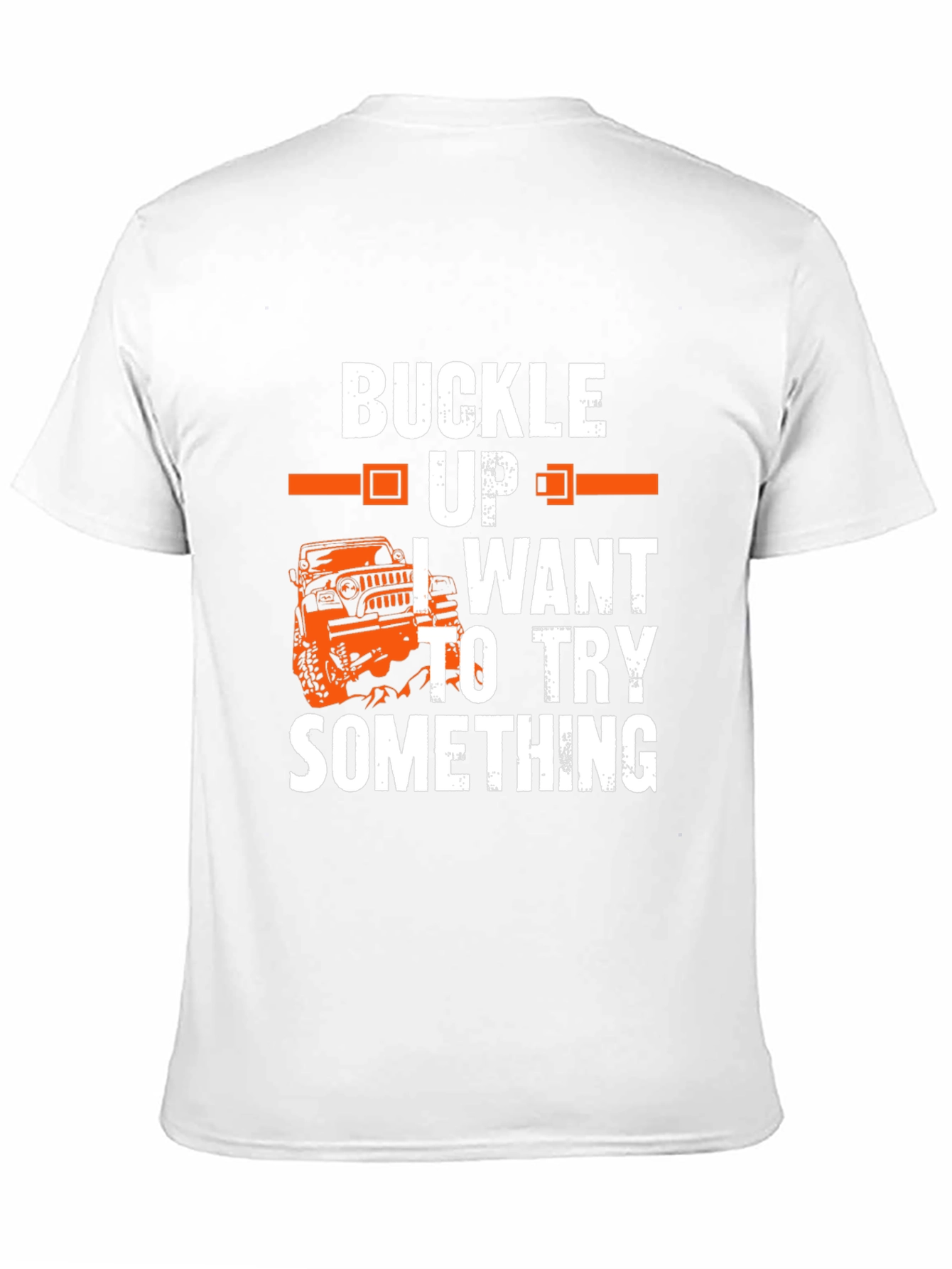 Buckle Up Off Road T-Shirt